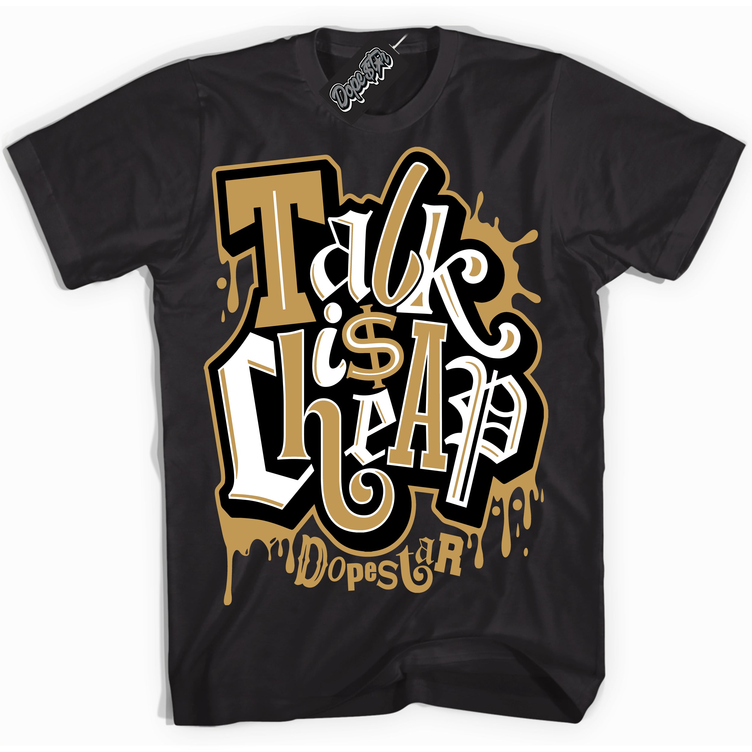 Cool Black Shirt with “ Talk Is Cheap ” design that perfectly matches Black Metallic Gold 1s Jordans.
