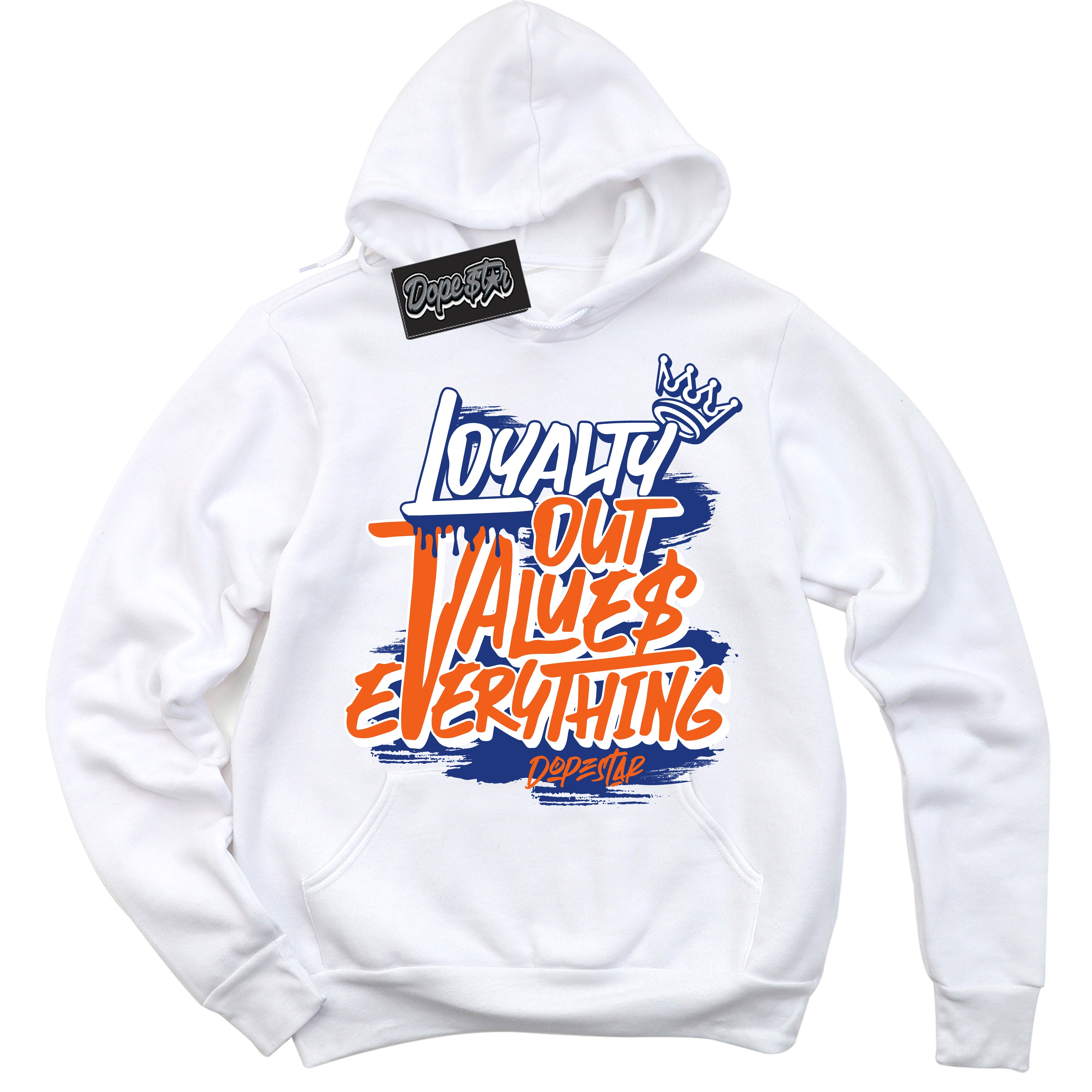 Cool White Hoodie with “ Loyalty Out Values Everything ”  design that Perfectly Matches Knicks 1s Sneakers.