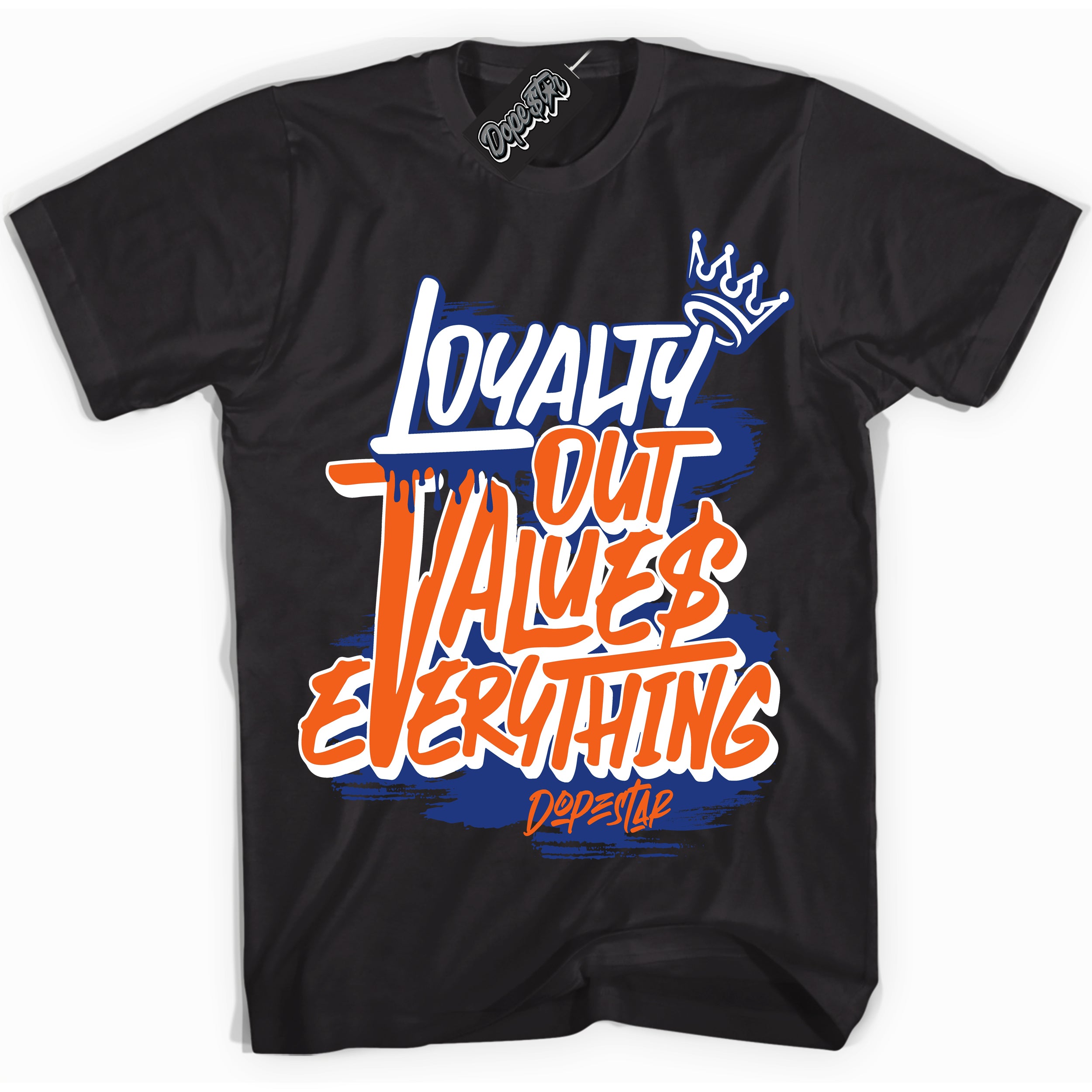 Cool Black Shirt with “ Loyalty Out Values Everything” design that perfectly matches Knicks 1s Sneakers.