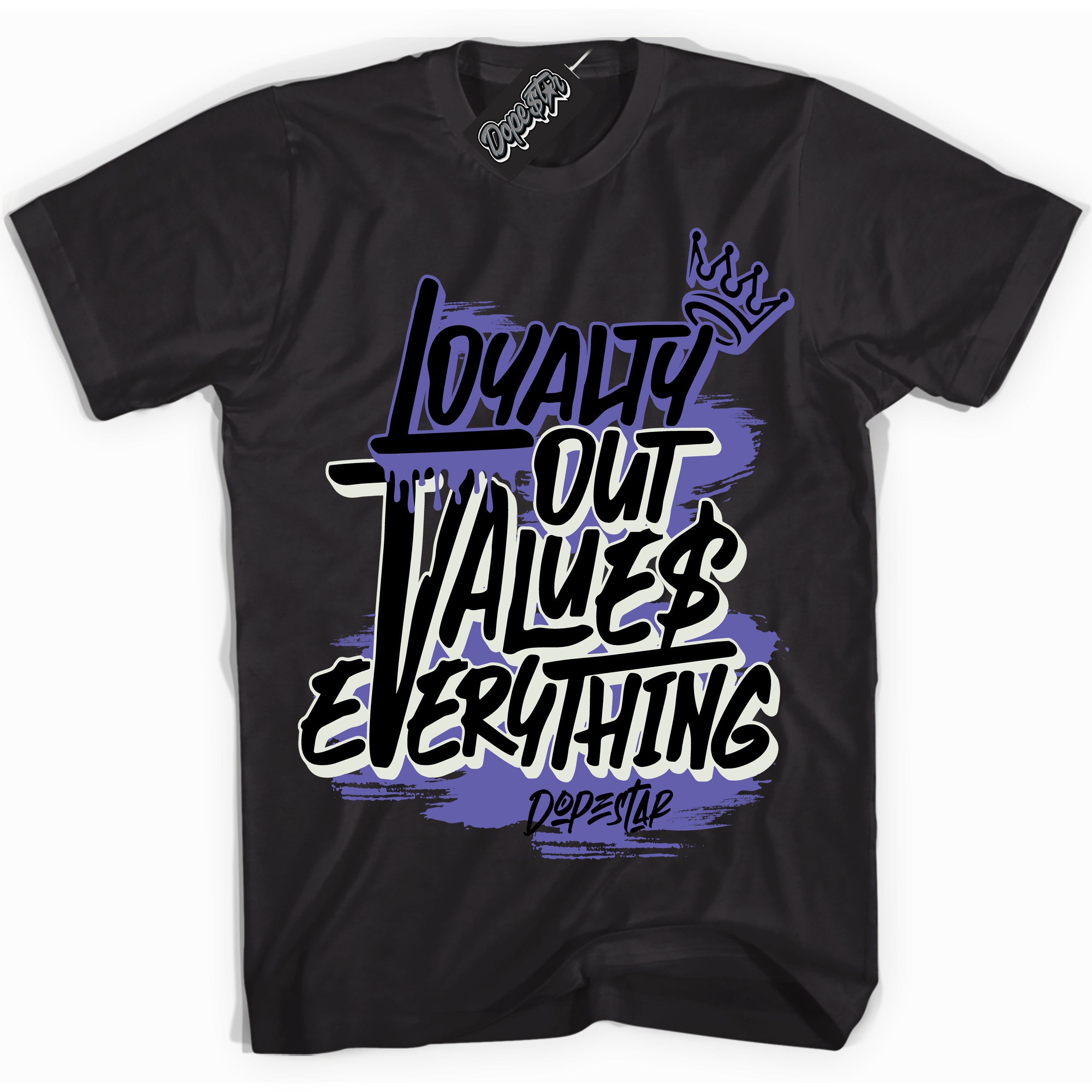 Cool Black Shirt with “ Loyalty Out Values Everything” design that perfectly matches Purple Black 1s Sneakers.