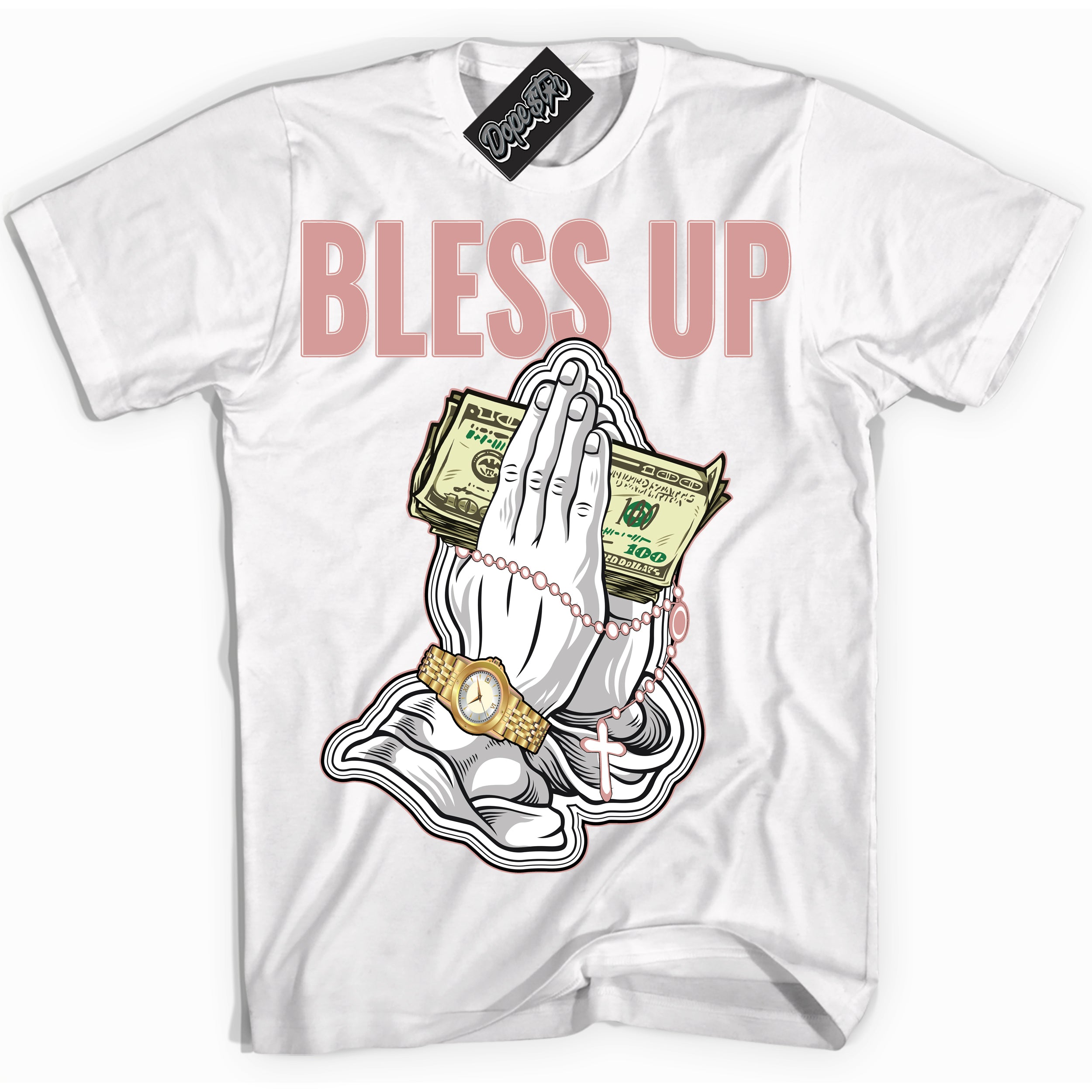 Cool White Shirt with “Bless Up” design that perfectly matches the Legend Pink 1s Jordans.