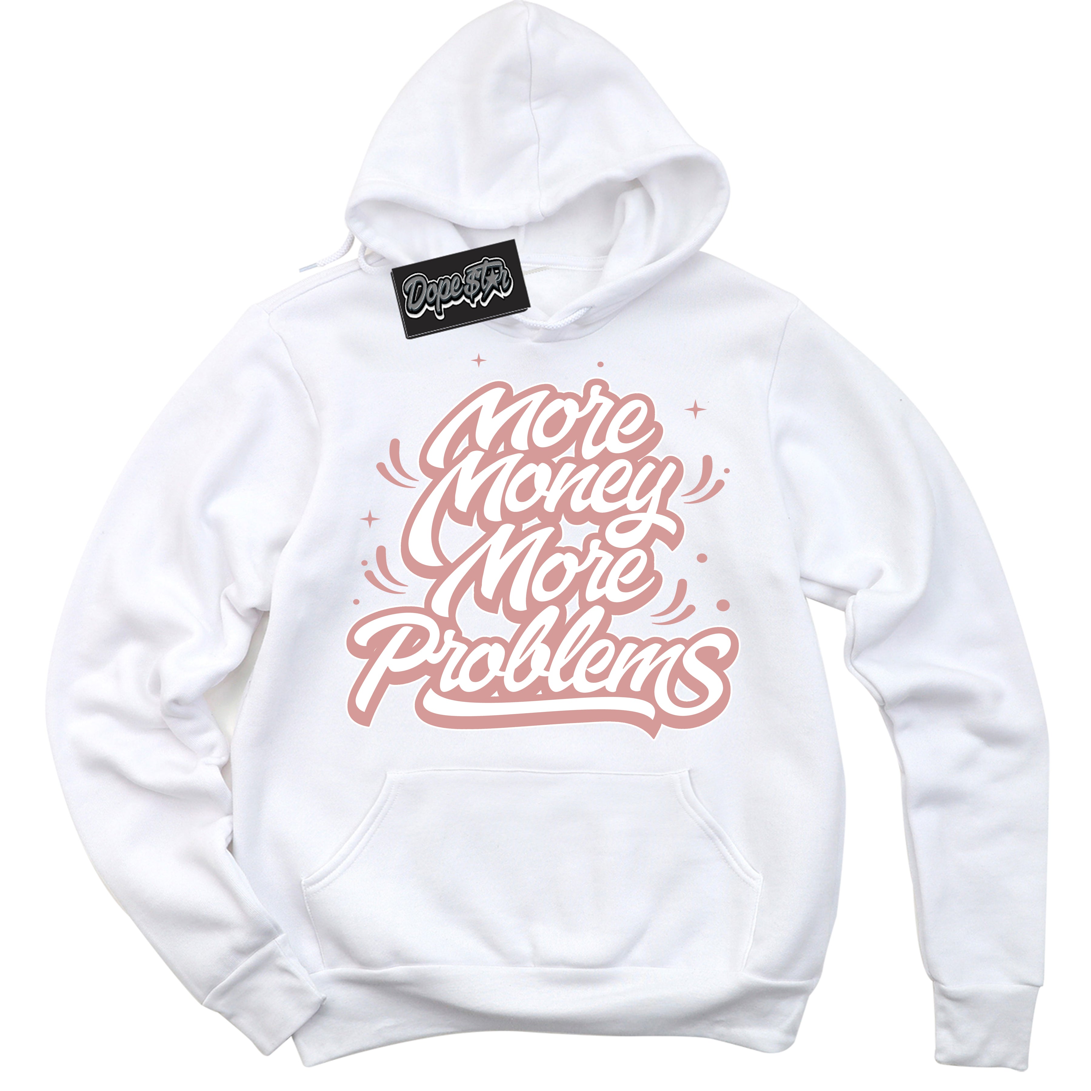 Cool White Hoodie with “More Money More Problems” design that Perfectly Matches Legend Pink 1s Jordans.