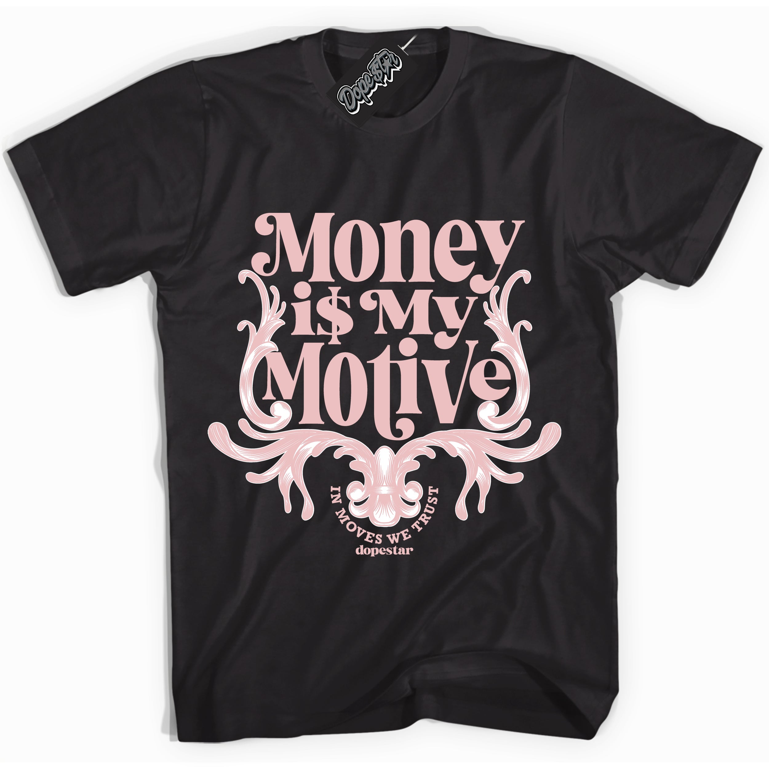 Cool Black Shirt with “Money Is My Motive” design that perfectly matches the Legend Pink 1s Sneakers.