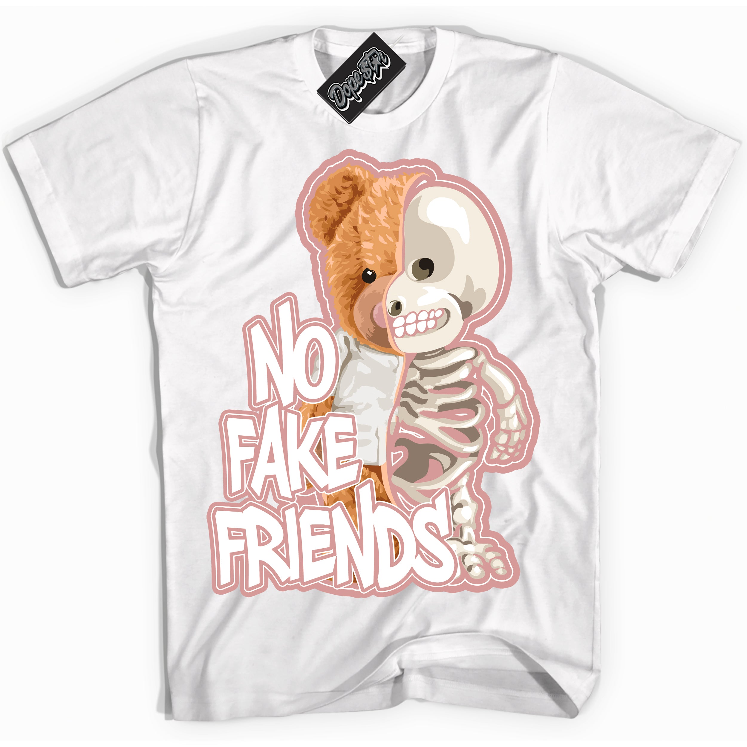 Cool White Shirt with “No Fake Friends” design that perfectly matches the Legend Pink 1s Jordans.