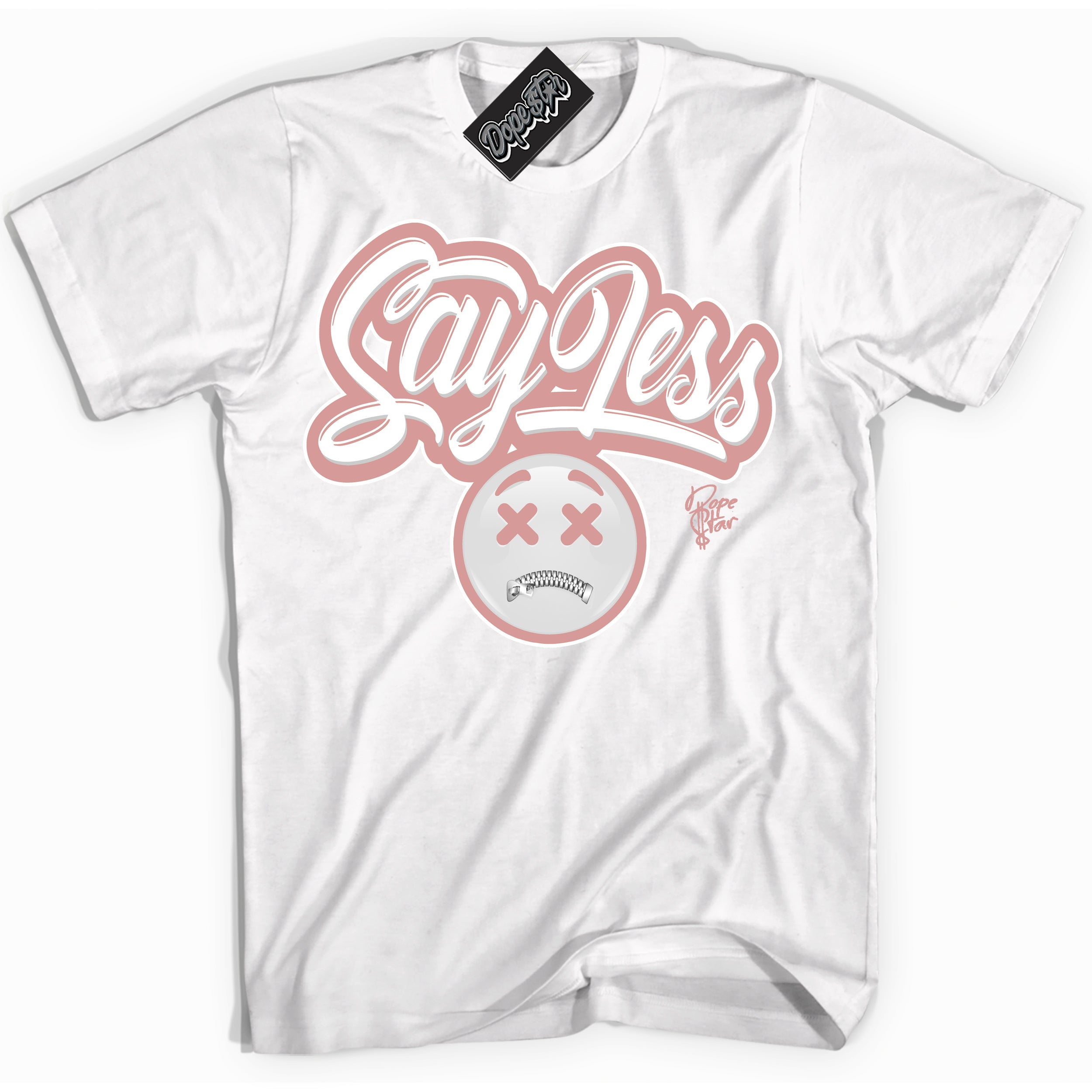 Cool White Shirt with “Say Less” design that perfectly matches the Legend Pink 1s Jordans.