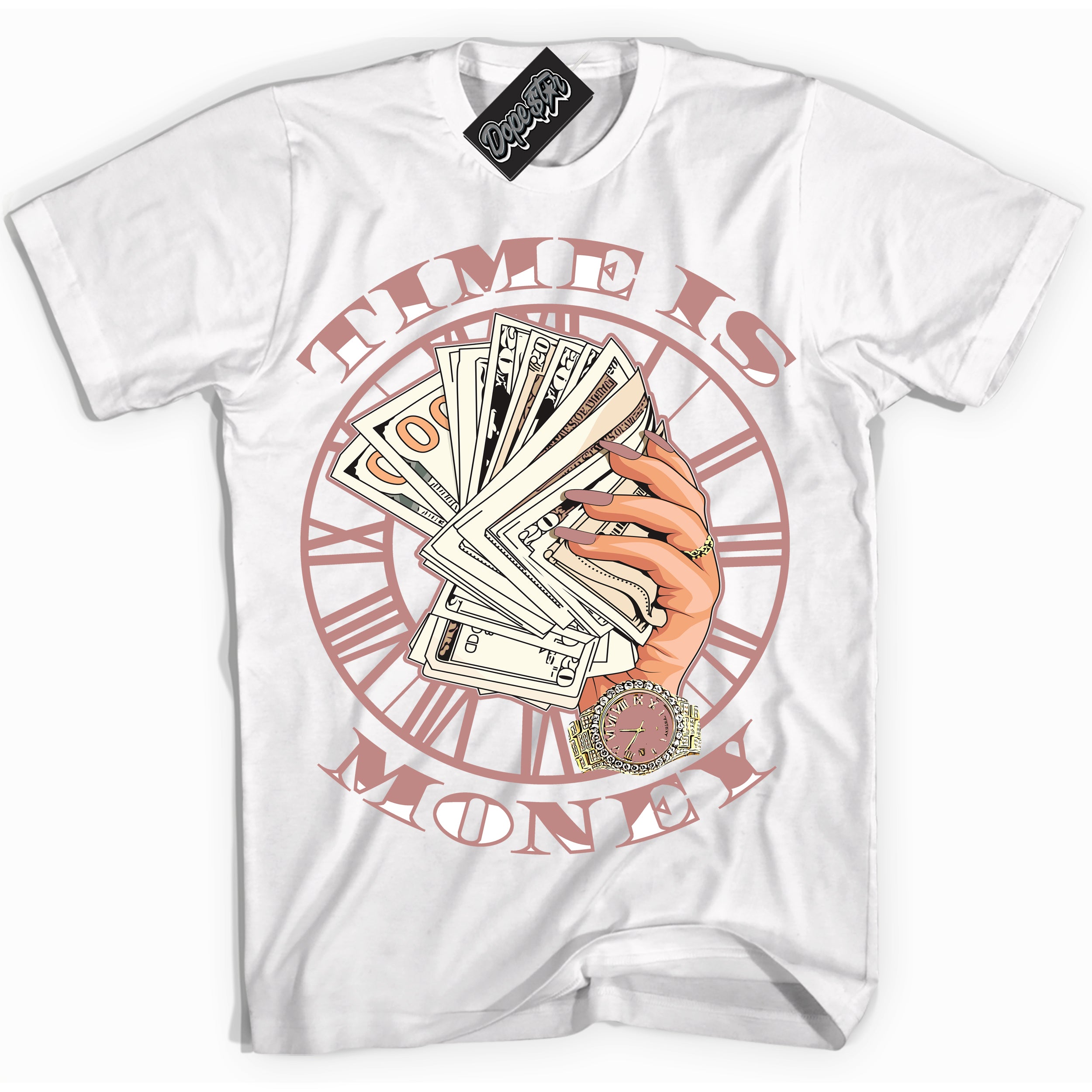 Cool White Shirt with “Time Is Money” design that perfectly matches the Legend Pink 1s Jordans.