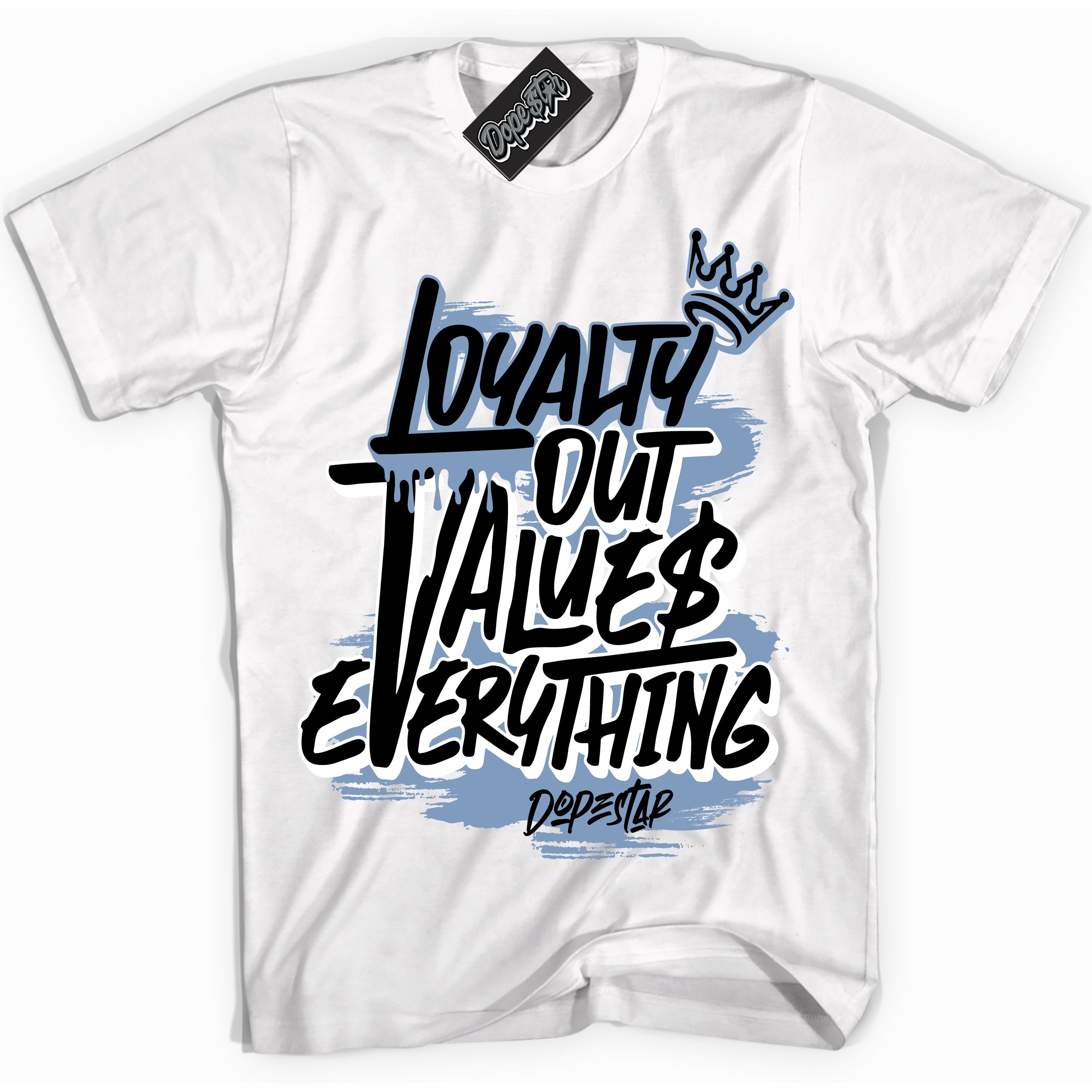 Cool White Shirt with “ Loyalty Out Values Everything” design that perfectly matches SE Space Jam 1s Sneakers.