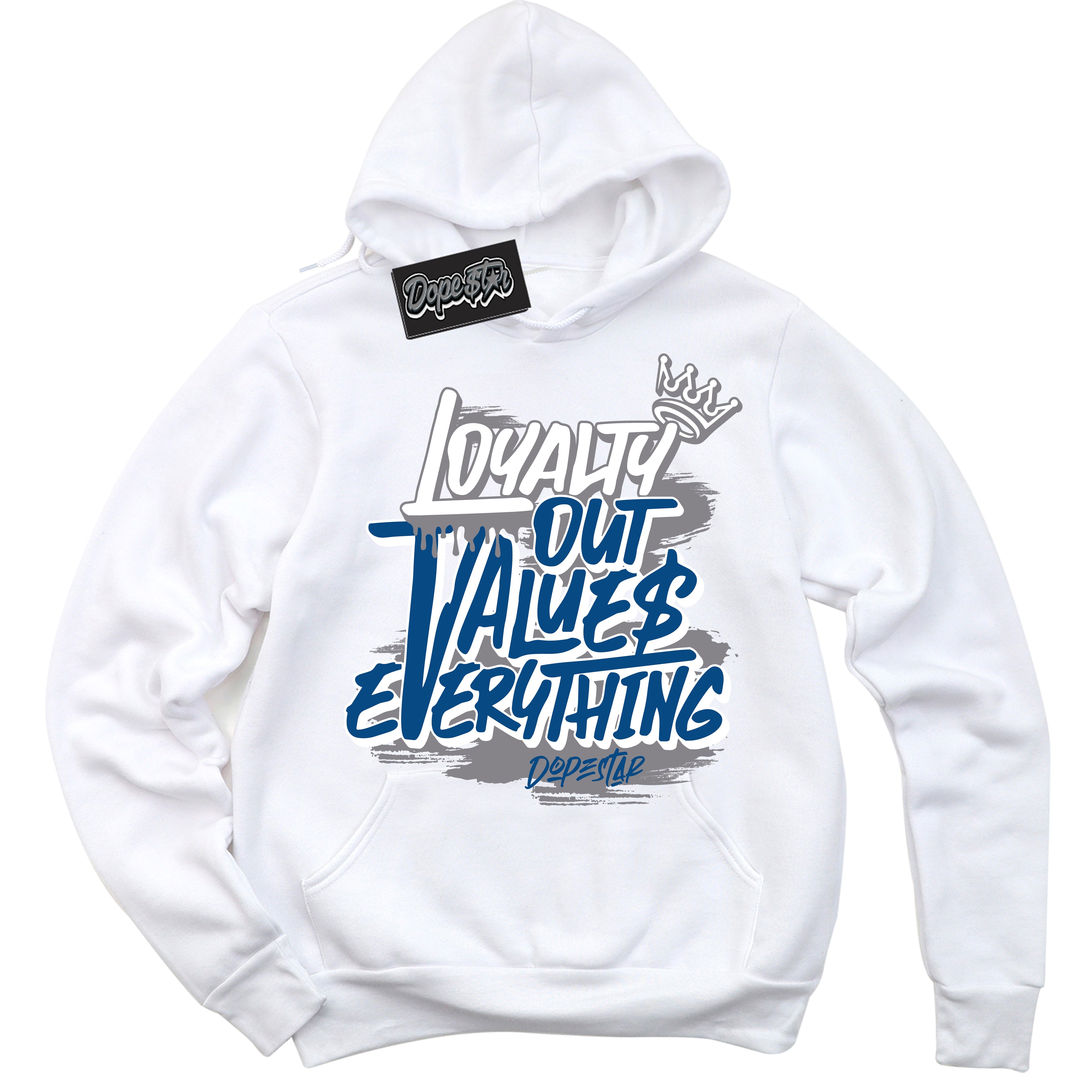 Cool White Hoodie with “ Loyalty Out Values Everything ”  design that Perfectly Matches Mid True Blue 1s Sneakers.