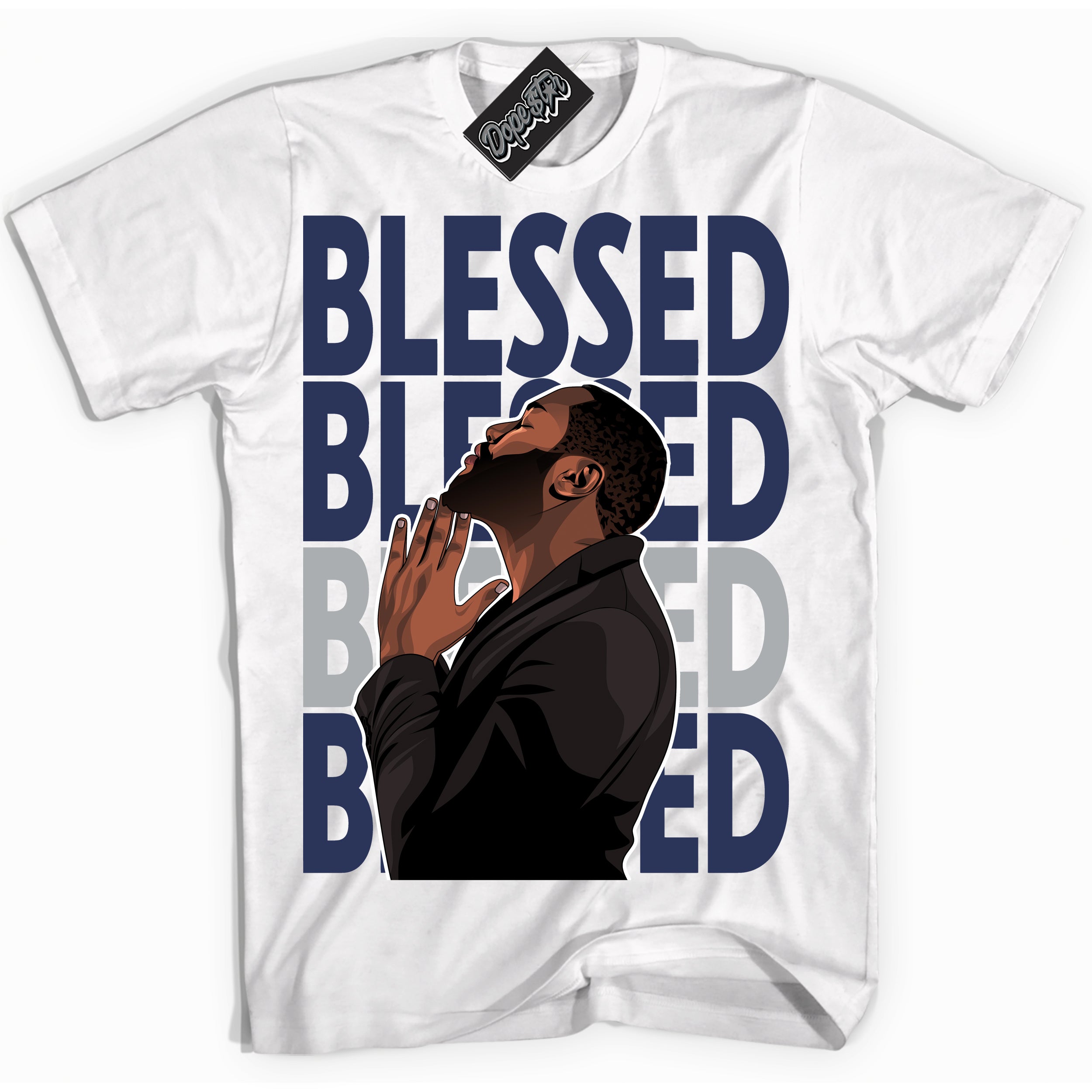 Cool White Shirt with “God Blessed” design that perfectly matches the Wolf Grey Midnight Navy 1s Jordans.