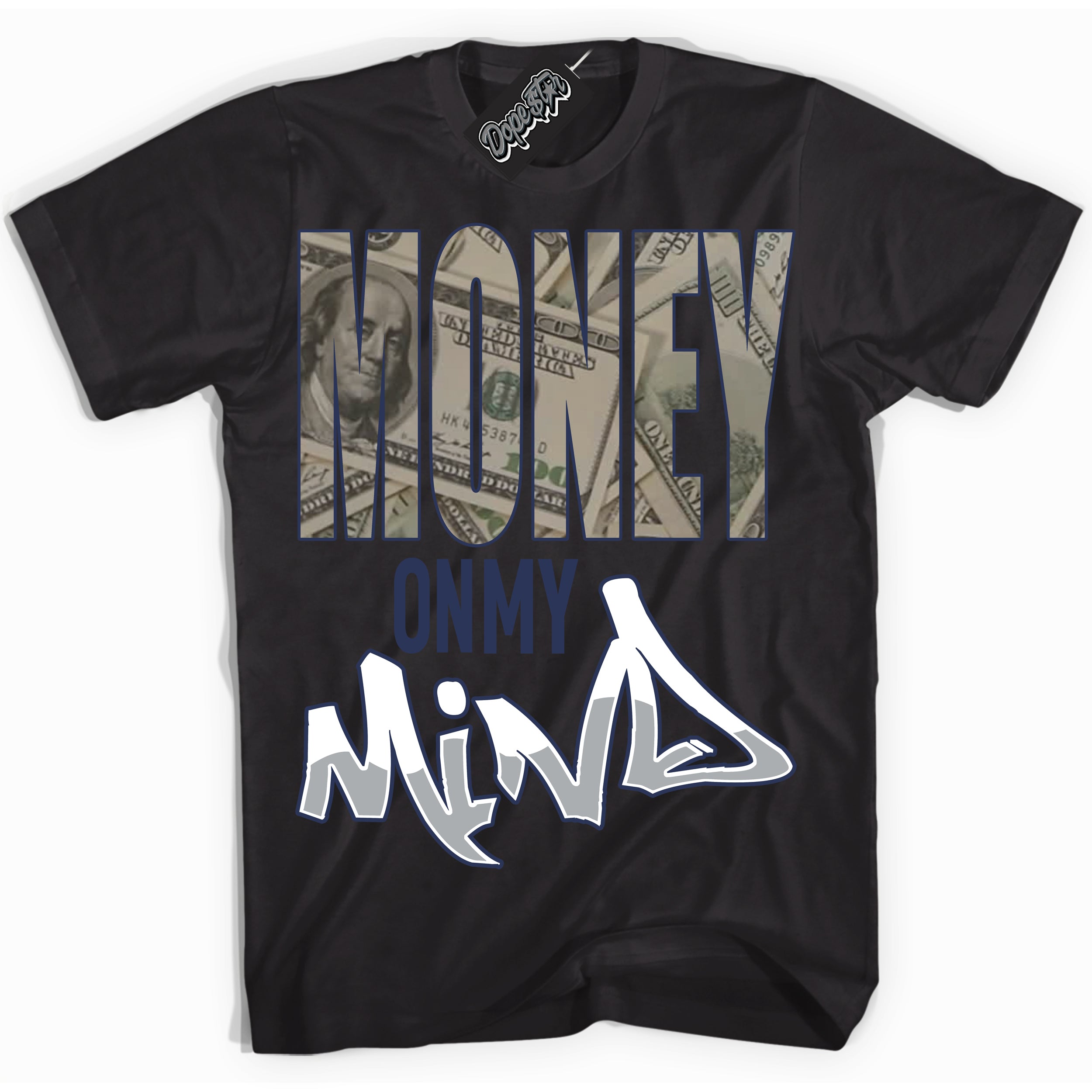 Cool Black Shirt with “Money On My Mind” design that perfectly matches the Wolf Grey Midnight Navy 1s Jordans.