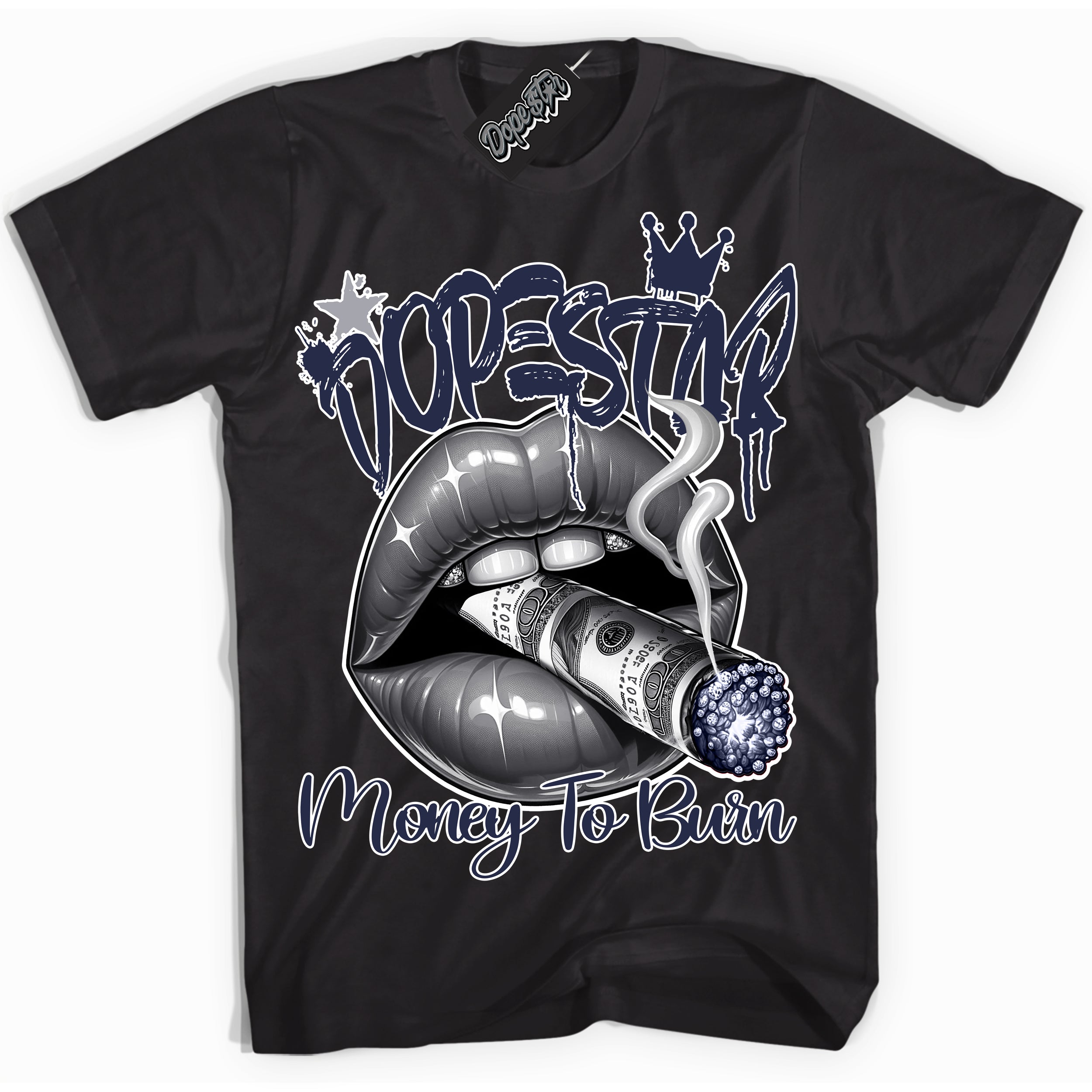 Cool Black Shirt with “Money To Burn” design that perfectly matches the Wolf Grey Midnight Navy 1s Jordans.