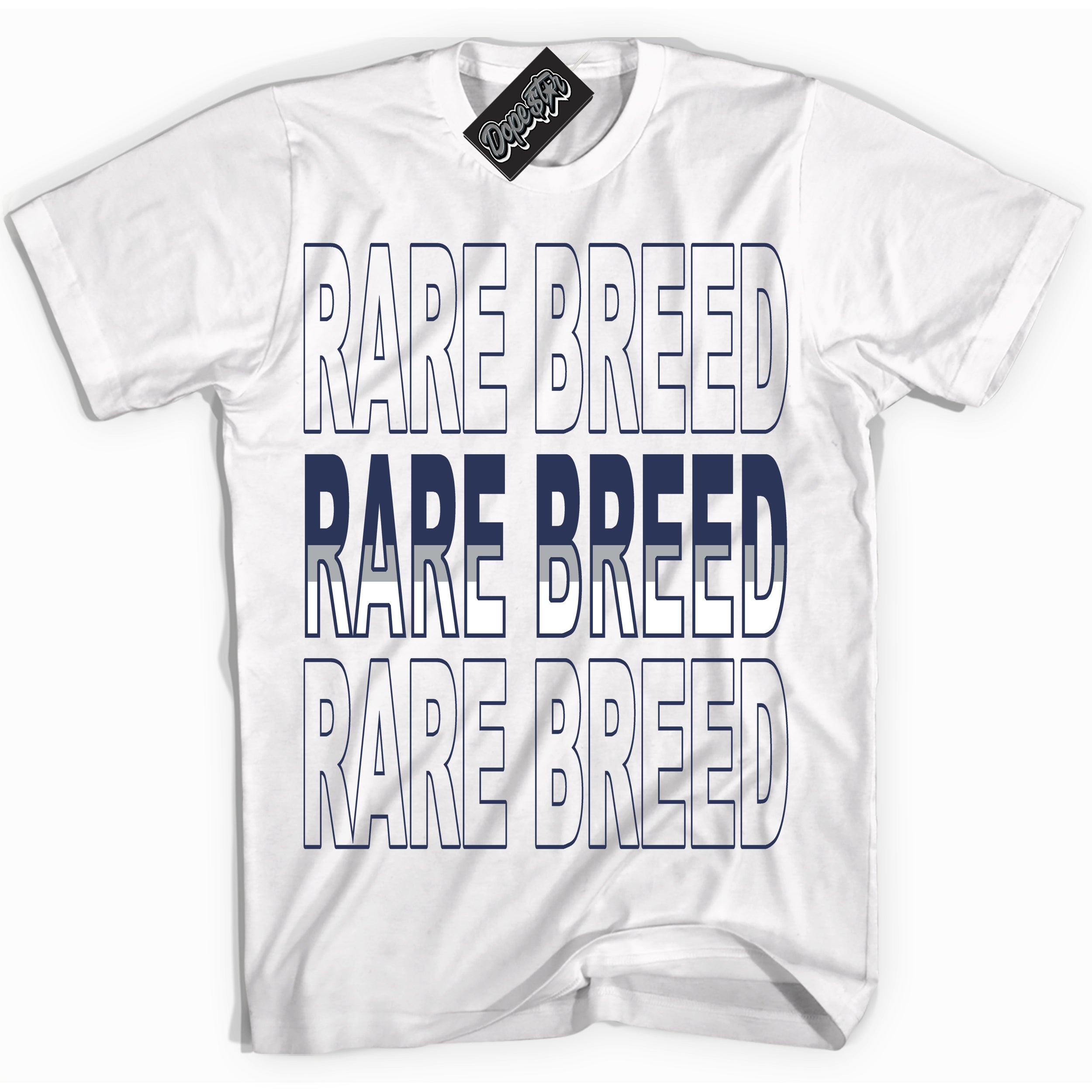 Cool White Shirt with “Rare Breed” design that perfectly matches the Wolf Grey Midnight Navy 1s Jordans.