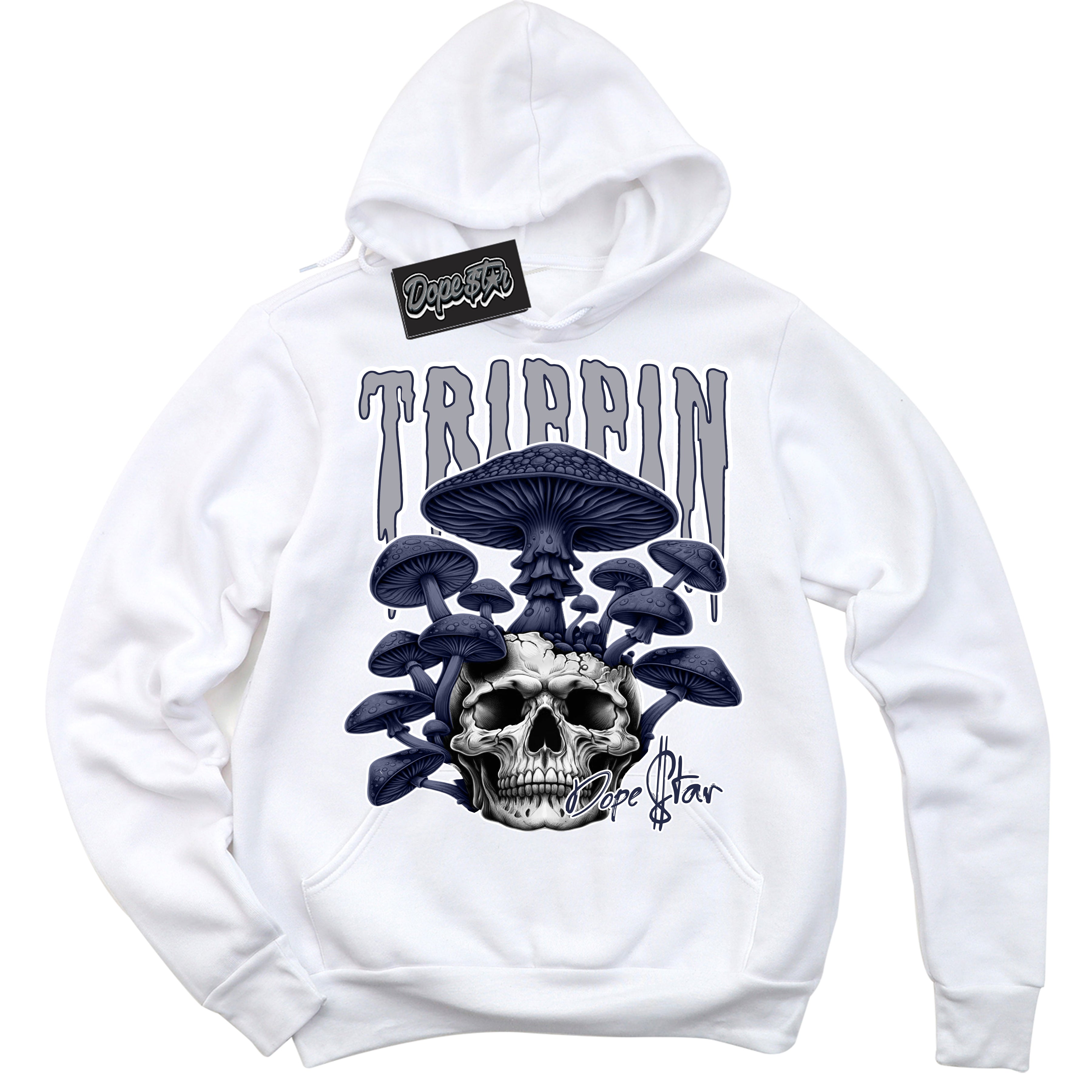 Cool White Hoodie with “Trippin” design that Perfectly Matches Wolf Grey Midnight Navy 1s Jordans.