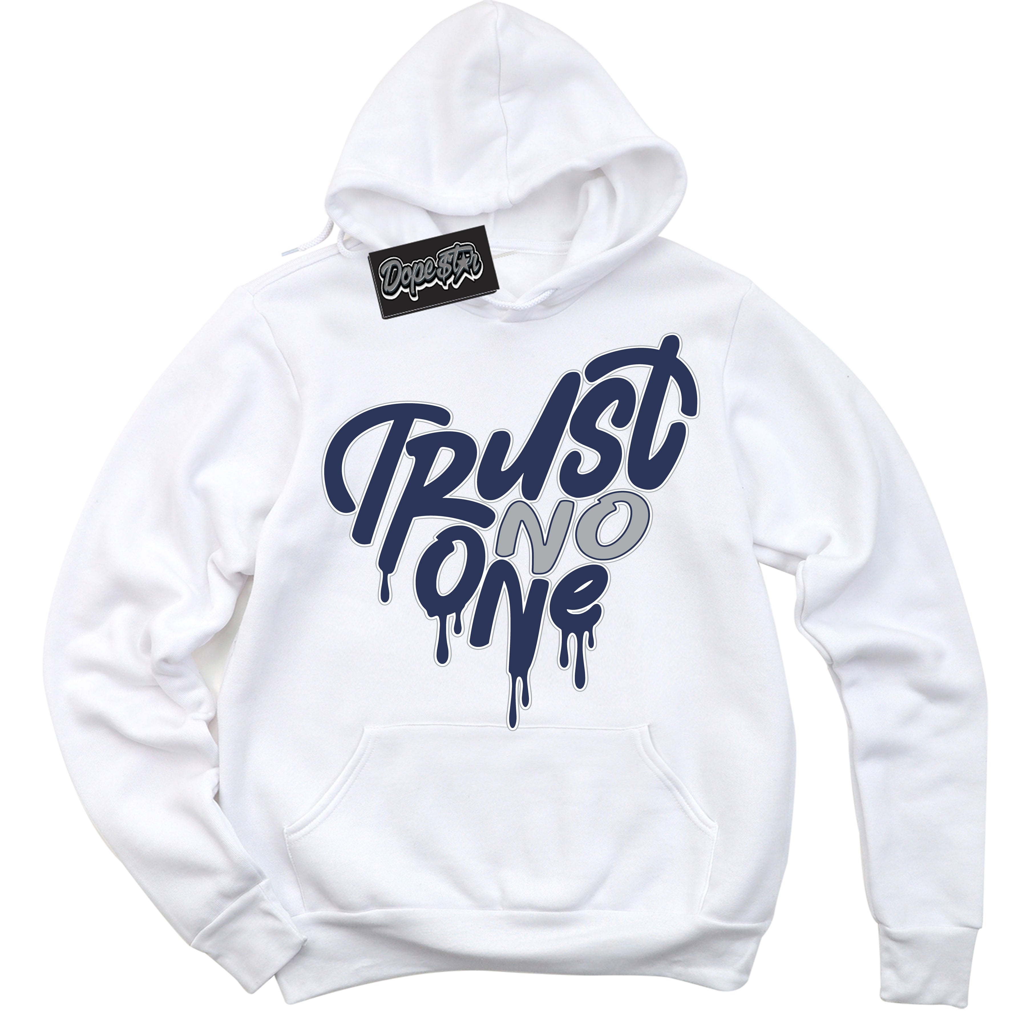 Cool White Hoodie with “Trust No One Heart” design that Perfectly Matches Wolf Grey Midnight Navy 1s Jordans.