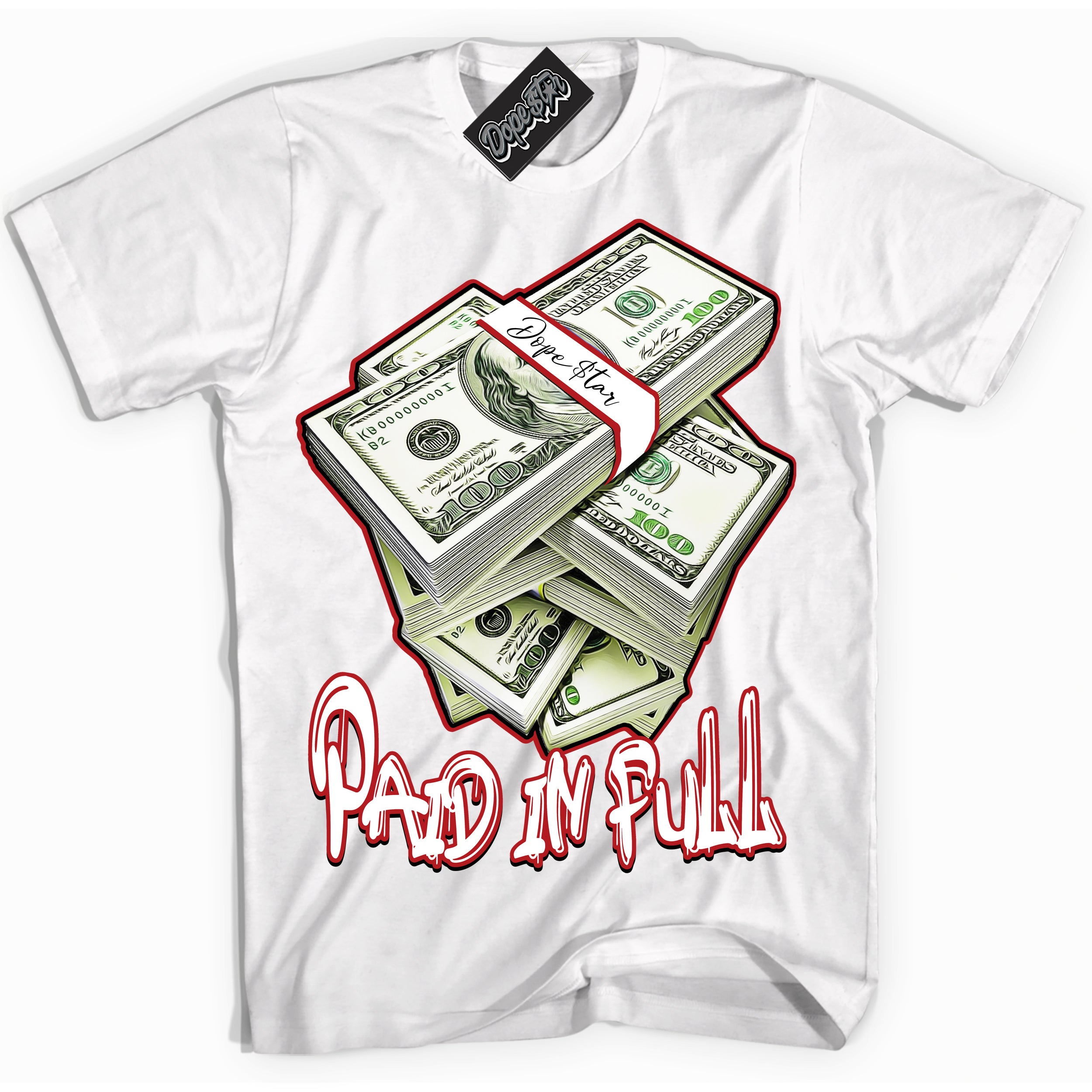 AJ1 Retro High OG Black Toe Reimagined 'Paid In Full' Shirt - White Streetwear Mockup | Sneakerhead T-shirt Matching Black Toe Reimagined AJ1 Retro OG Highs | Limited Edition Jordan 1 Retro High OG Black Toe Reimagined Shirt for Men & Women | Drip with Your Black Toe Reimagined 1s Kicks | Sneakerhead Fashion Must-Have.