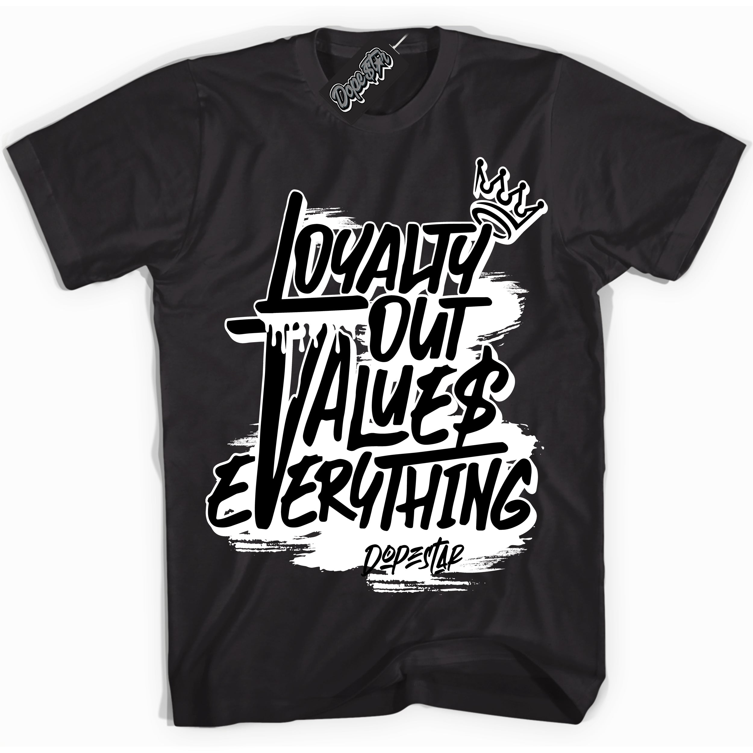 Cool Black Shirt with “ Loyalty Out Values Everything” design that perfectly matches Black White 1s Sneakers.