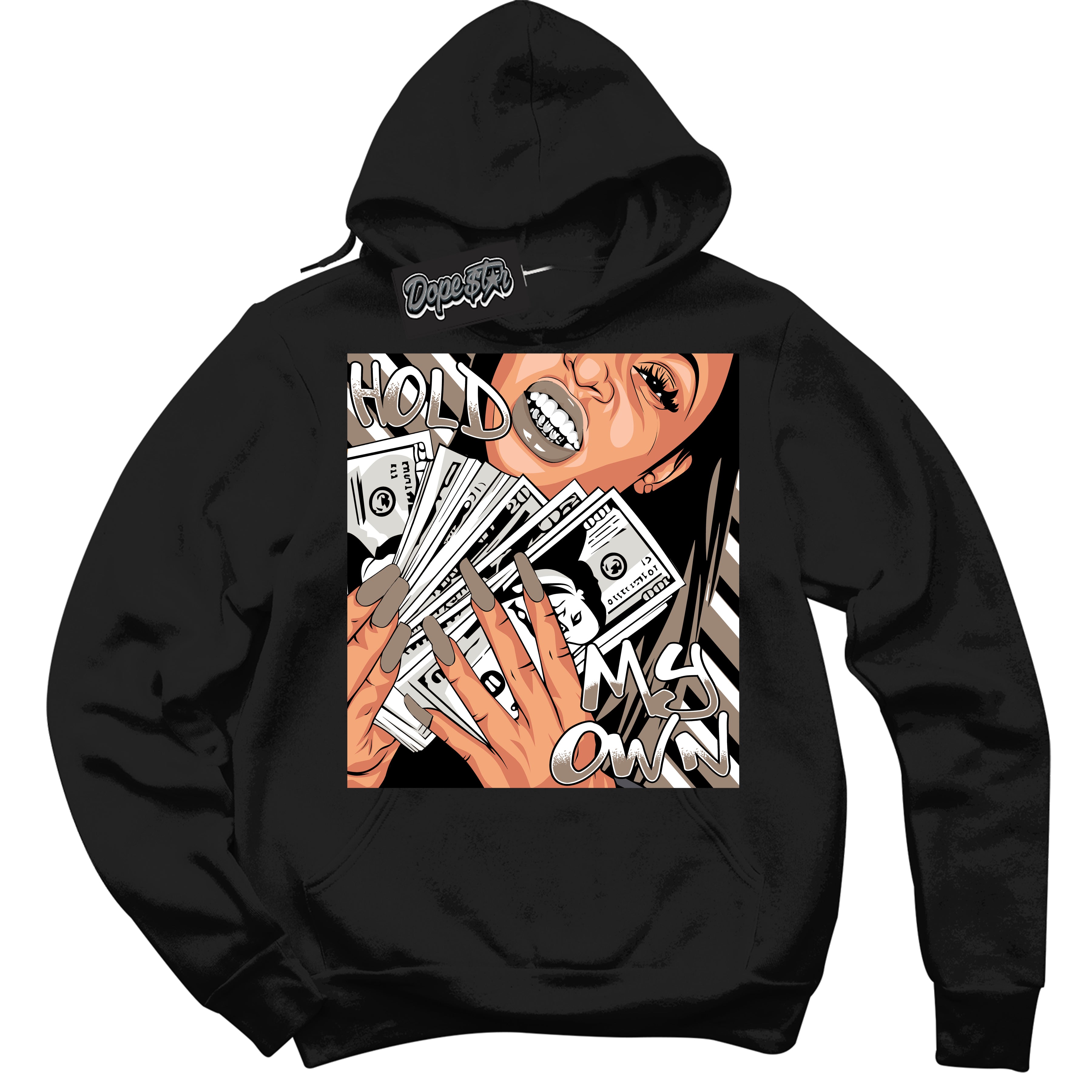 Cool Black Hoodie with “ Hold My Own ”  design that Perfectly Matches  Latte 1s Sneakers.