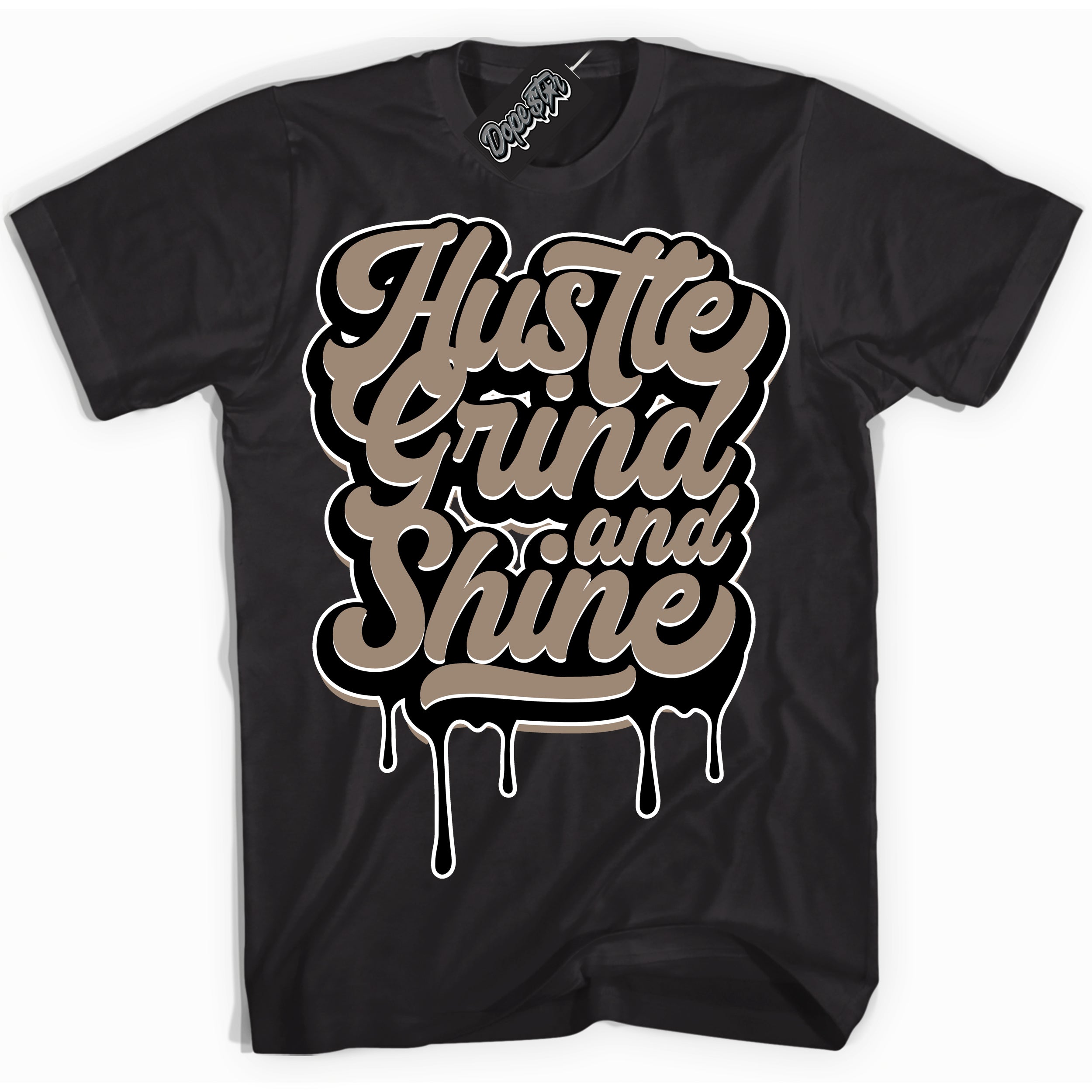 Cool Black Shirt with “ Hustle Grind And Shine ” design that perfectly matches Latte 1s Sneakers.