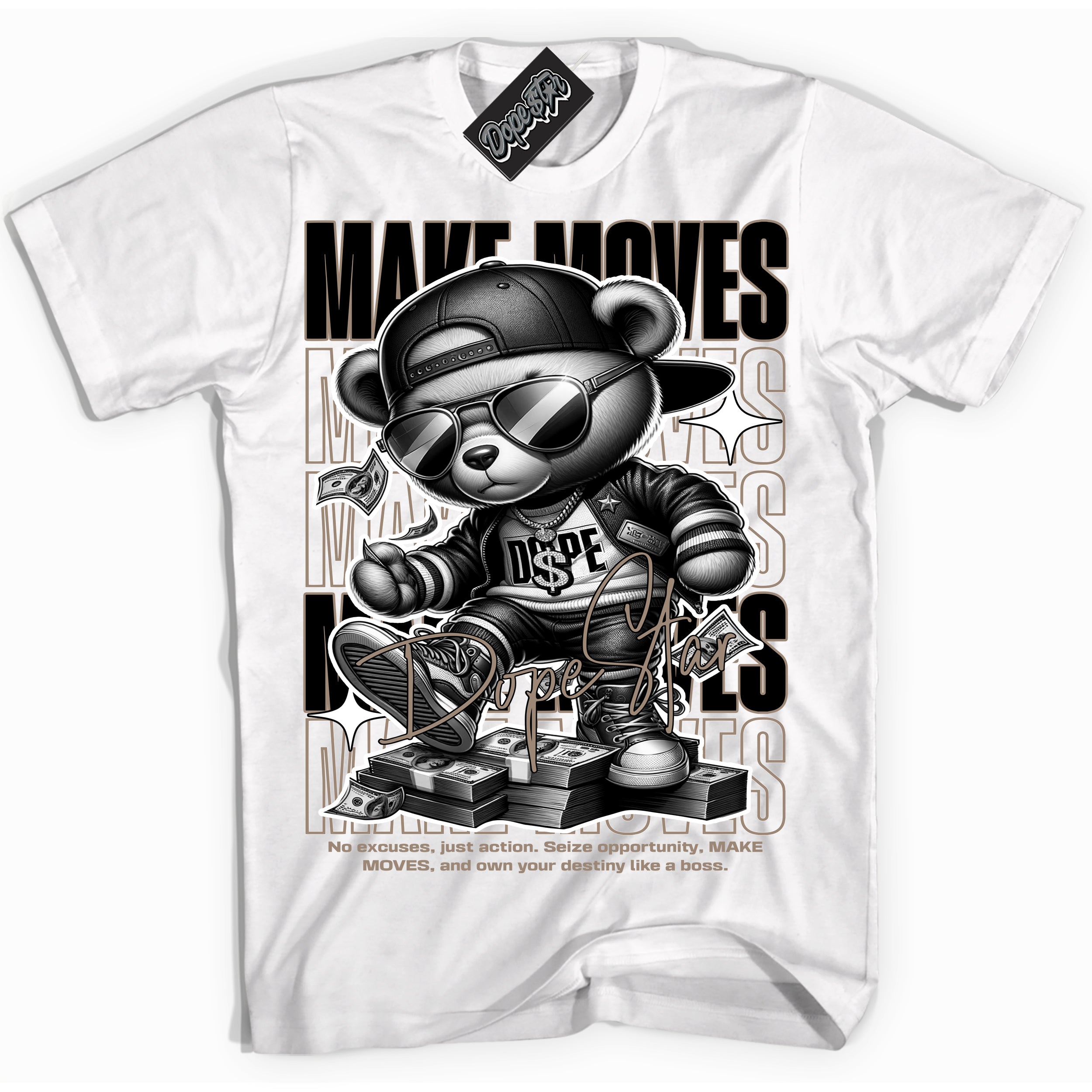 Cool White Shirt with “ Makin Moves” design that perfectly matches Latte 1s Sneakers.