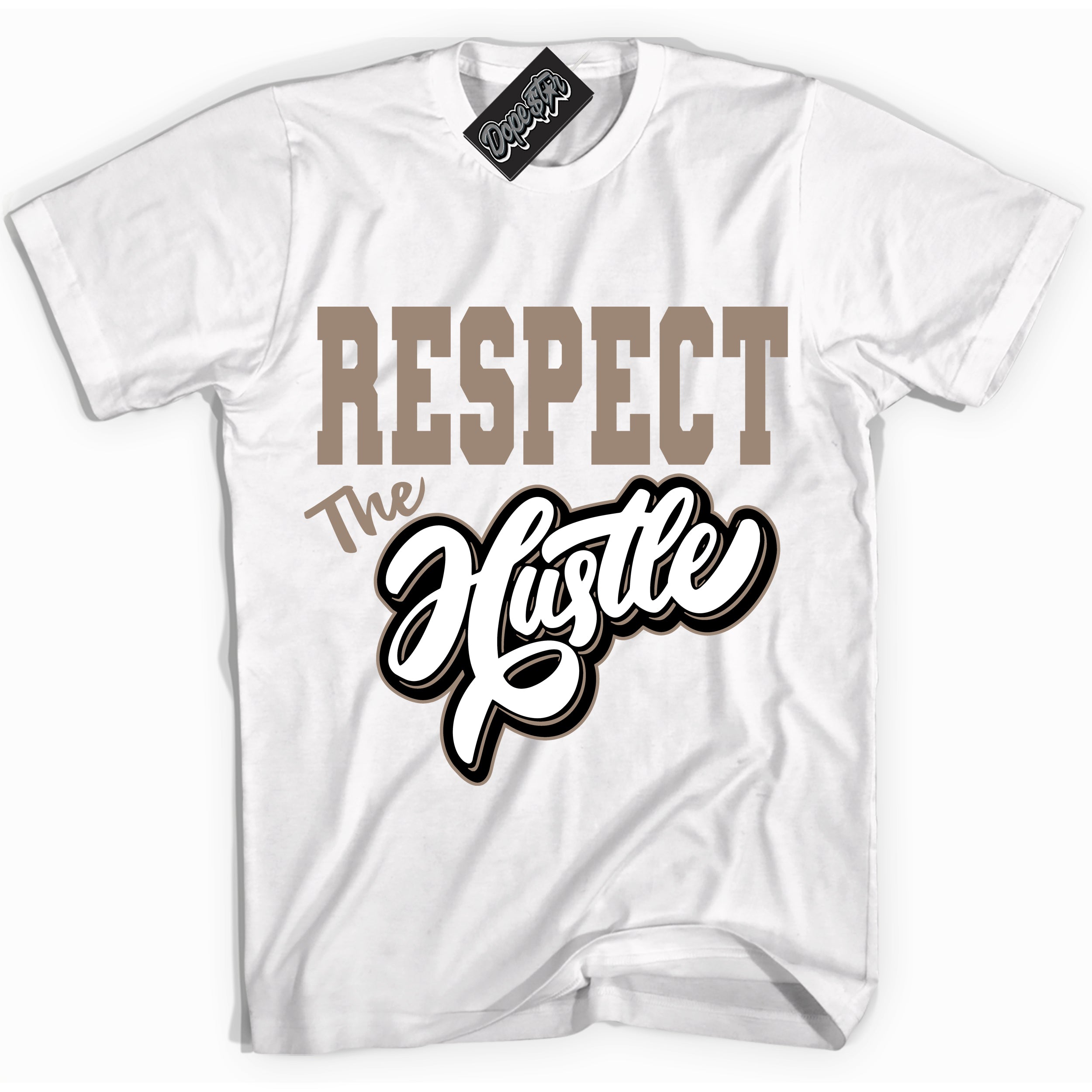 Cool White Shirt with “ Respect The Hustle ” design that perfectly matches Latte 1s Sneakers.