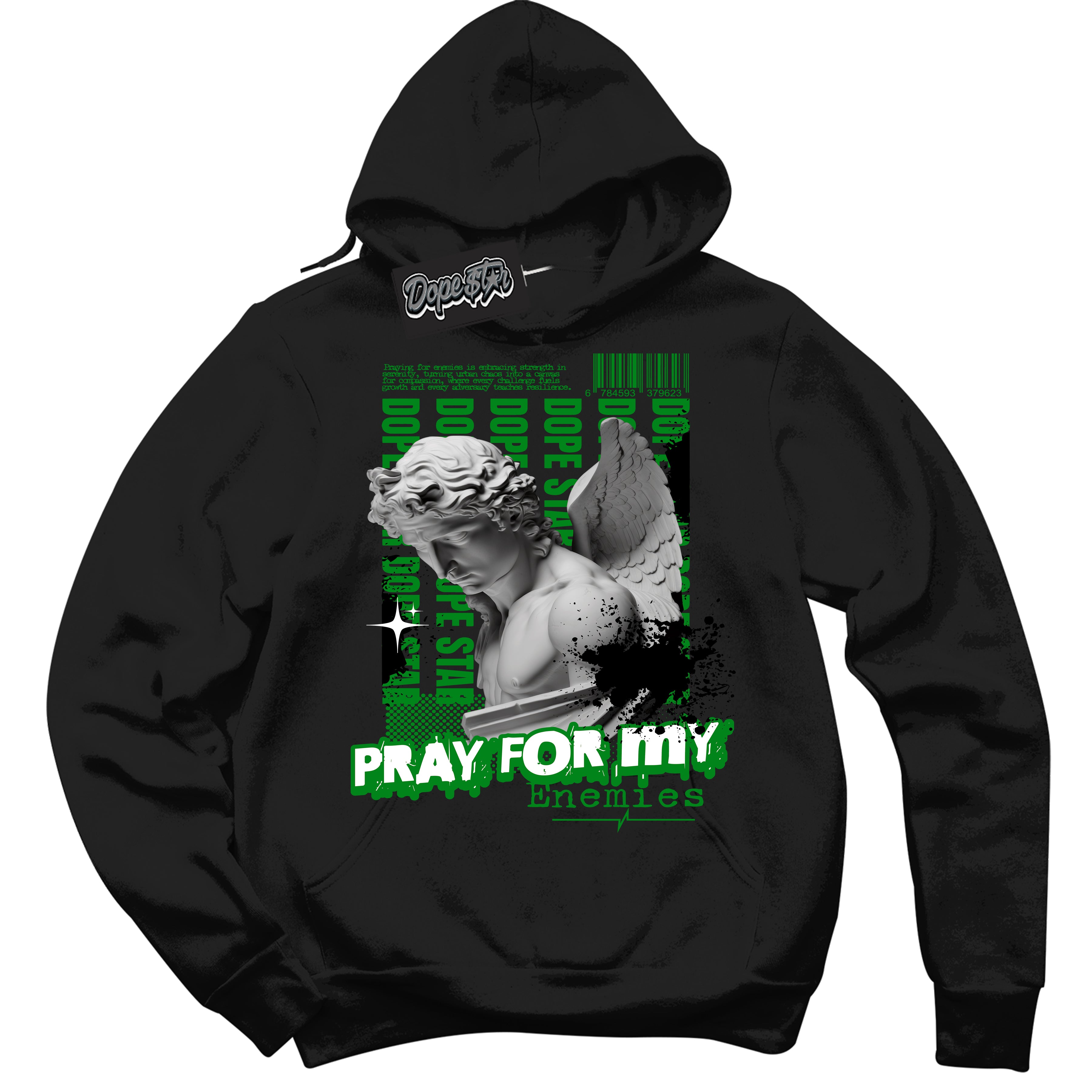 Cool Black Hoodie with “ Pray Enemies ”  design that Perfectly Matches Retro Lucky Green 1s Sneakers.