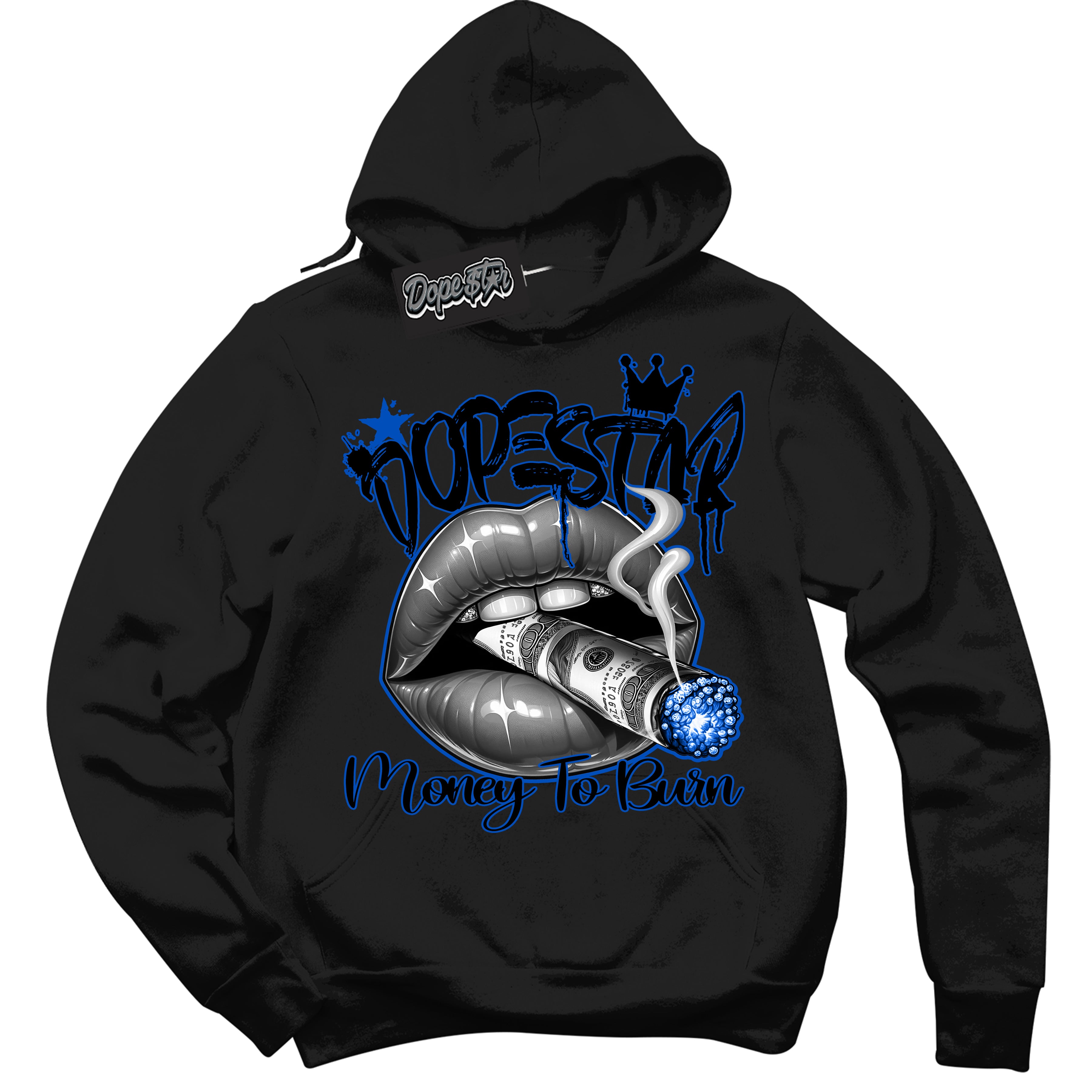 Cool Black Hoodie with “ Money To Burn ”  design that Perfectly Matches Royal Reimagined 1s Sneakers.