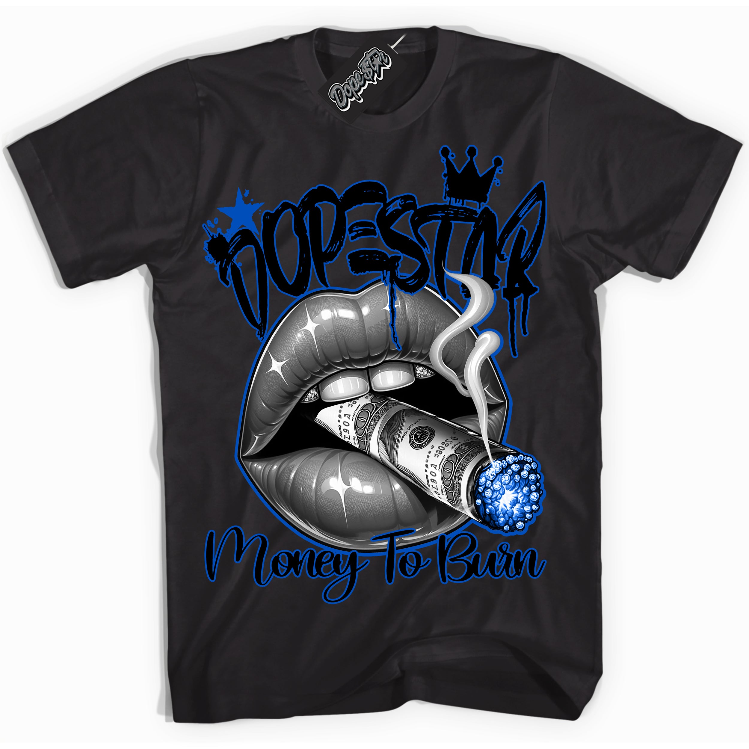 Cool Black Shirt with “ Money To Burn” design that perfectly matches Royal Reimagined 1s Sneakers.