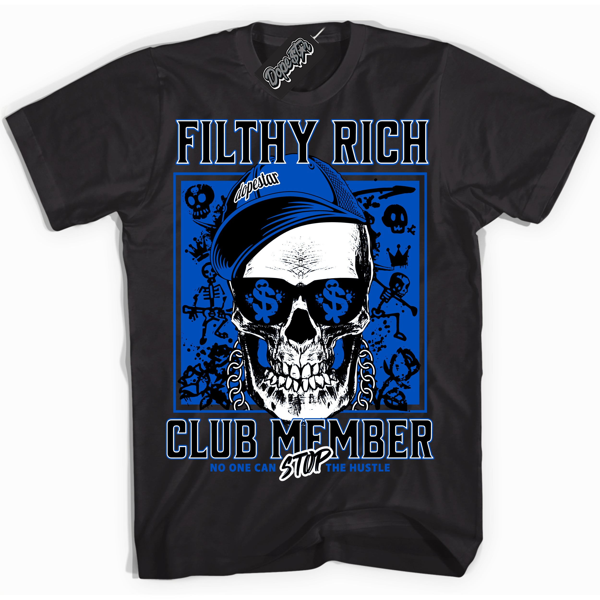 Cool Black Shirt with “ Filthy Rich” design that perfectly matches Royal Reimagined 1s Sneakers.