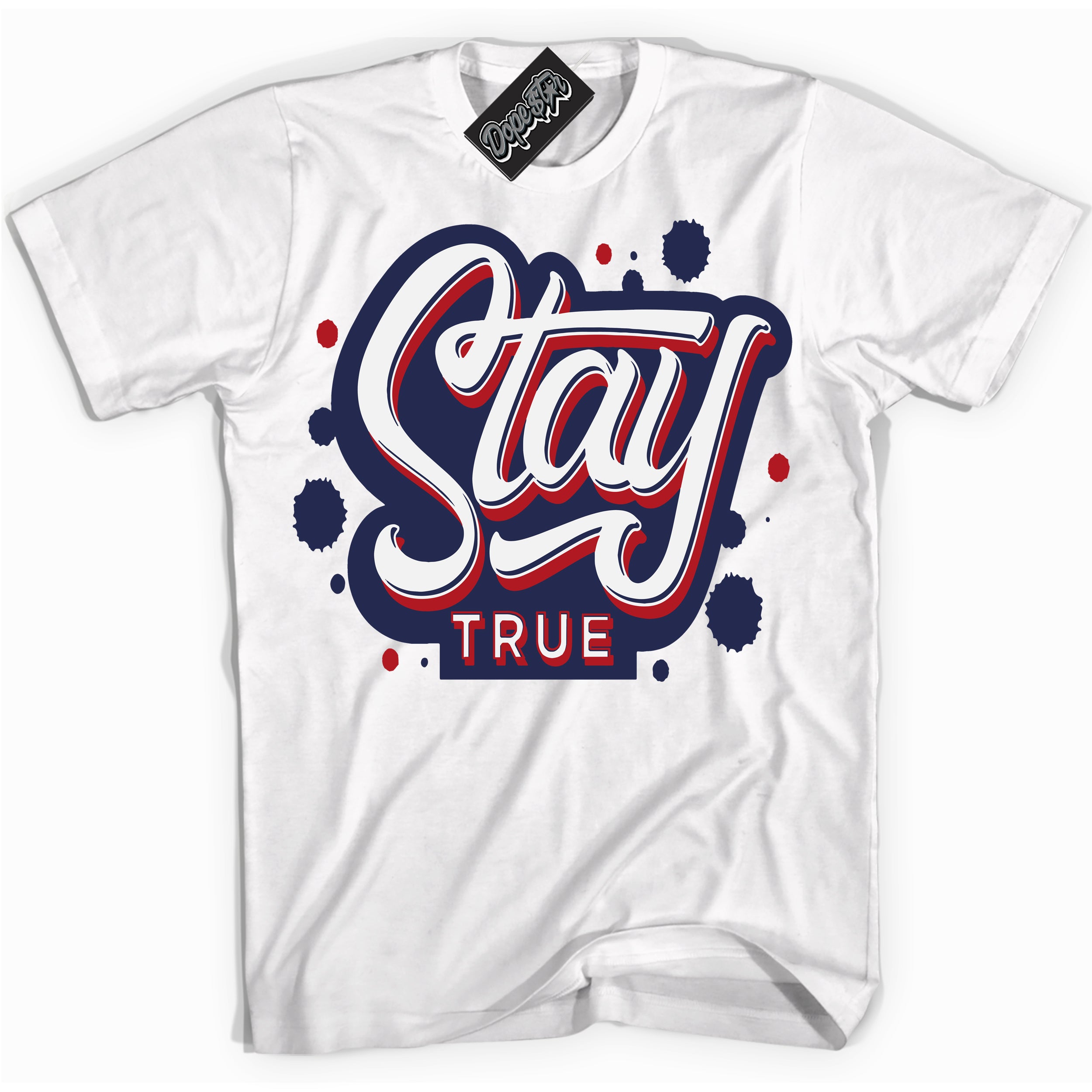 Cool White Shirt with “Stay True” design that perfectly matches the Howard University 1s Jordans.