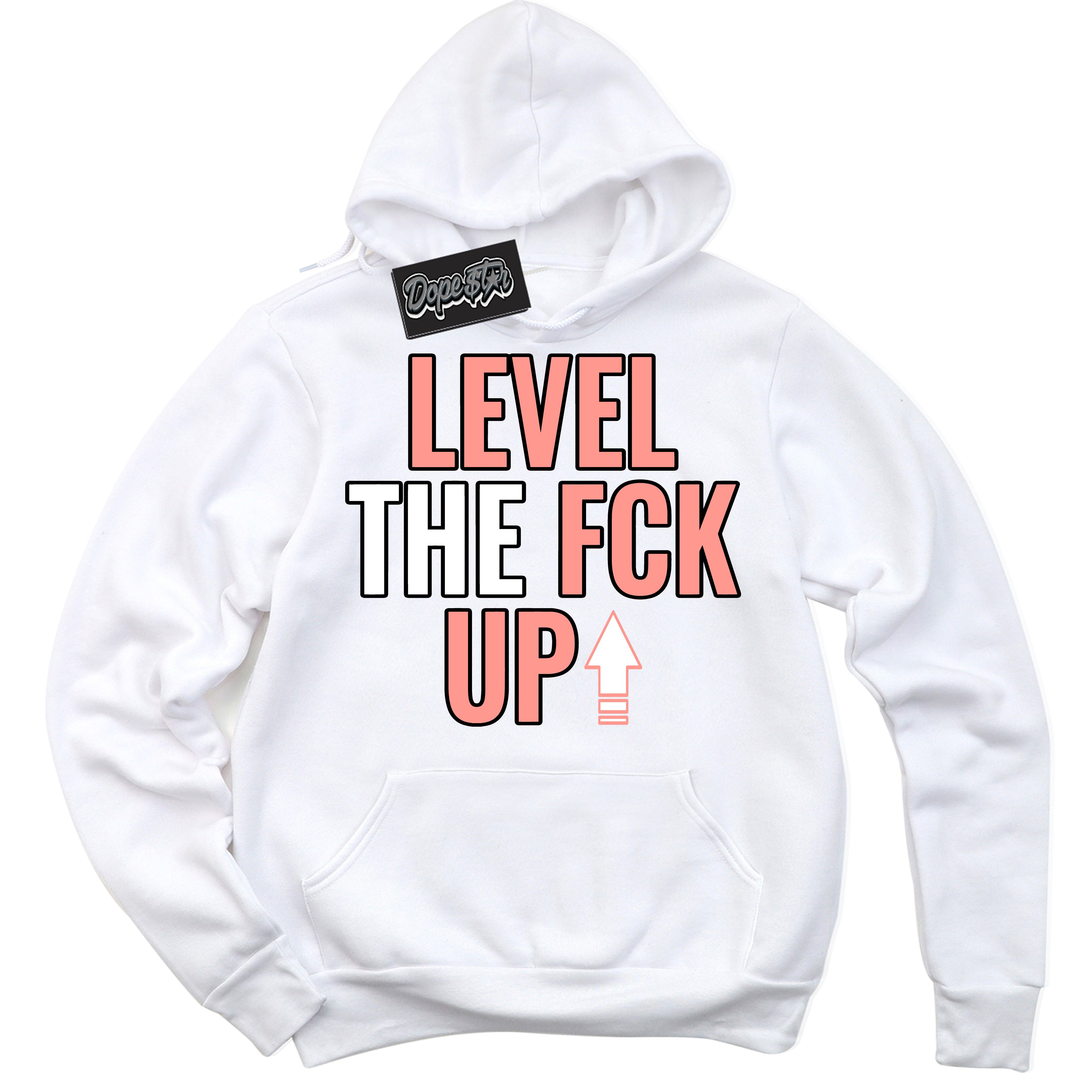 Cool White Hoodie with “Level The Fck Up” design that Perfectly Matches Paris Saint-Germain 1s Jordans.