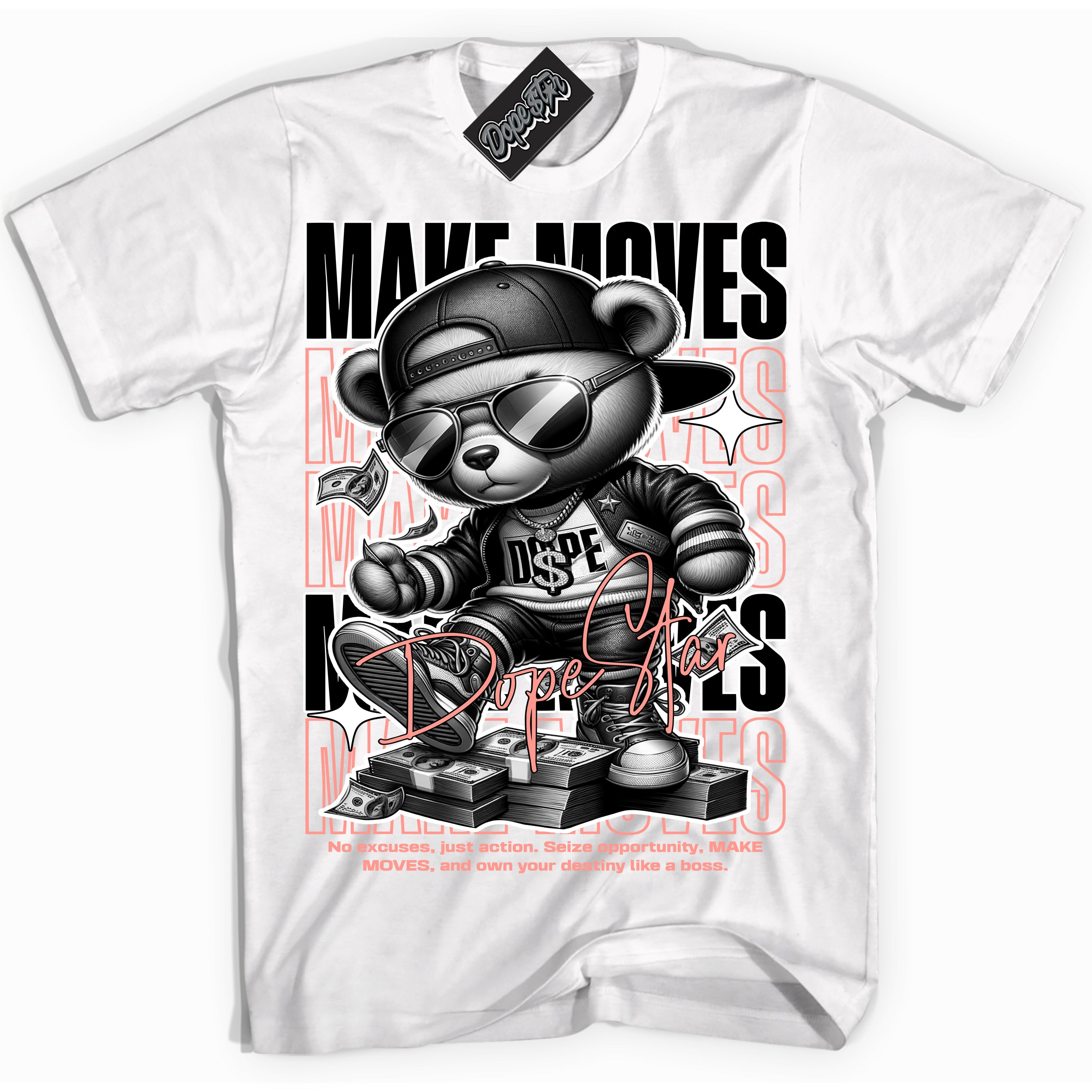 Cool White Shirt with “Make Moves” design that perfectly matches the Paris Saint-Germain 1s Jordans.