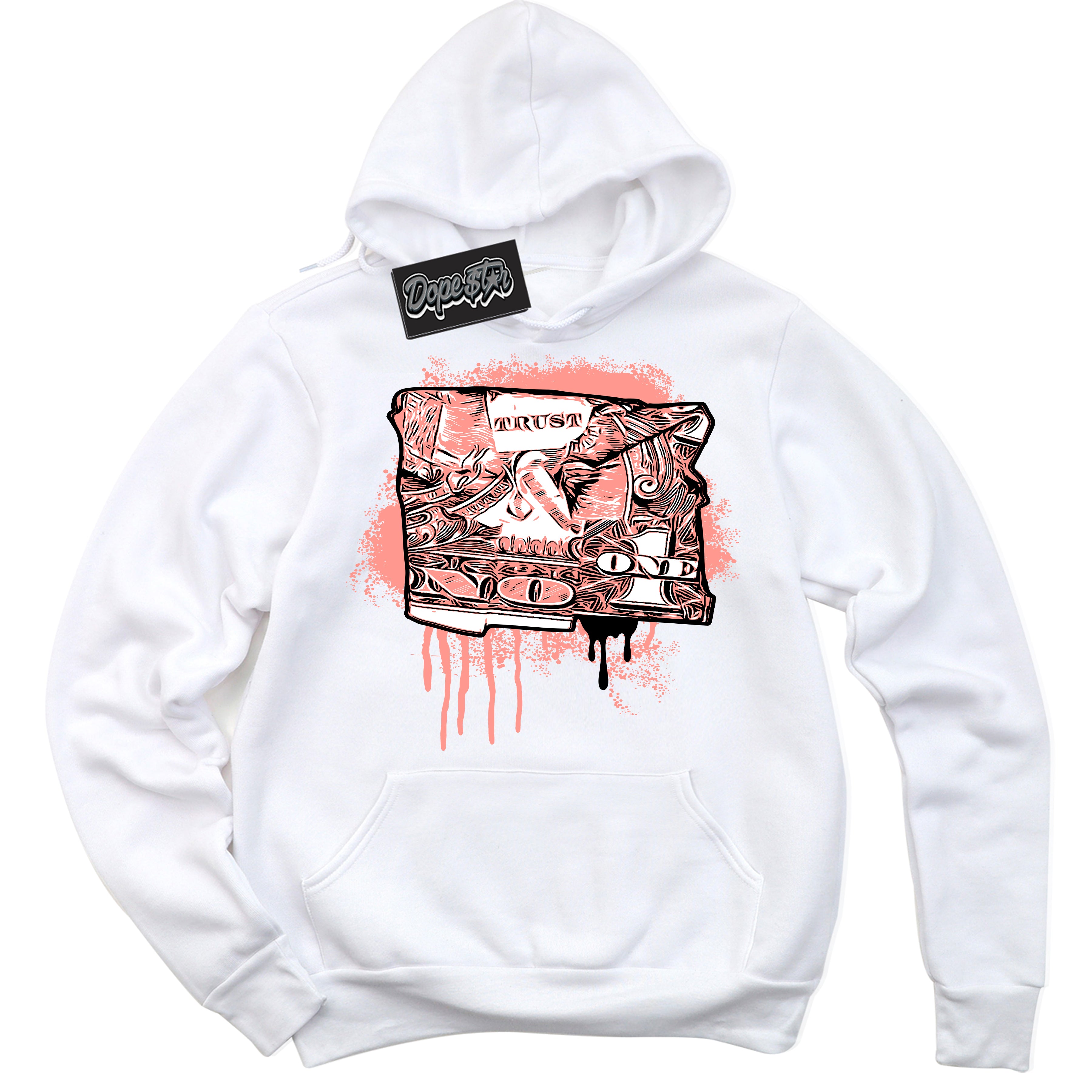 Cool White Hoodie with “Trust No One Dollar” design that Perfectly Matches Paris Saint-Germain 1s Jordans.