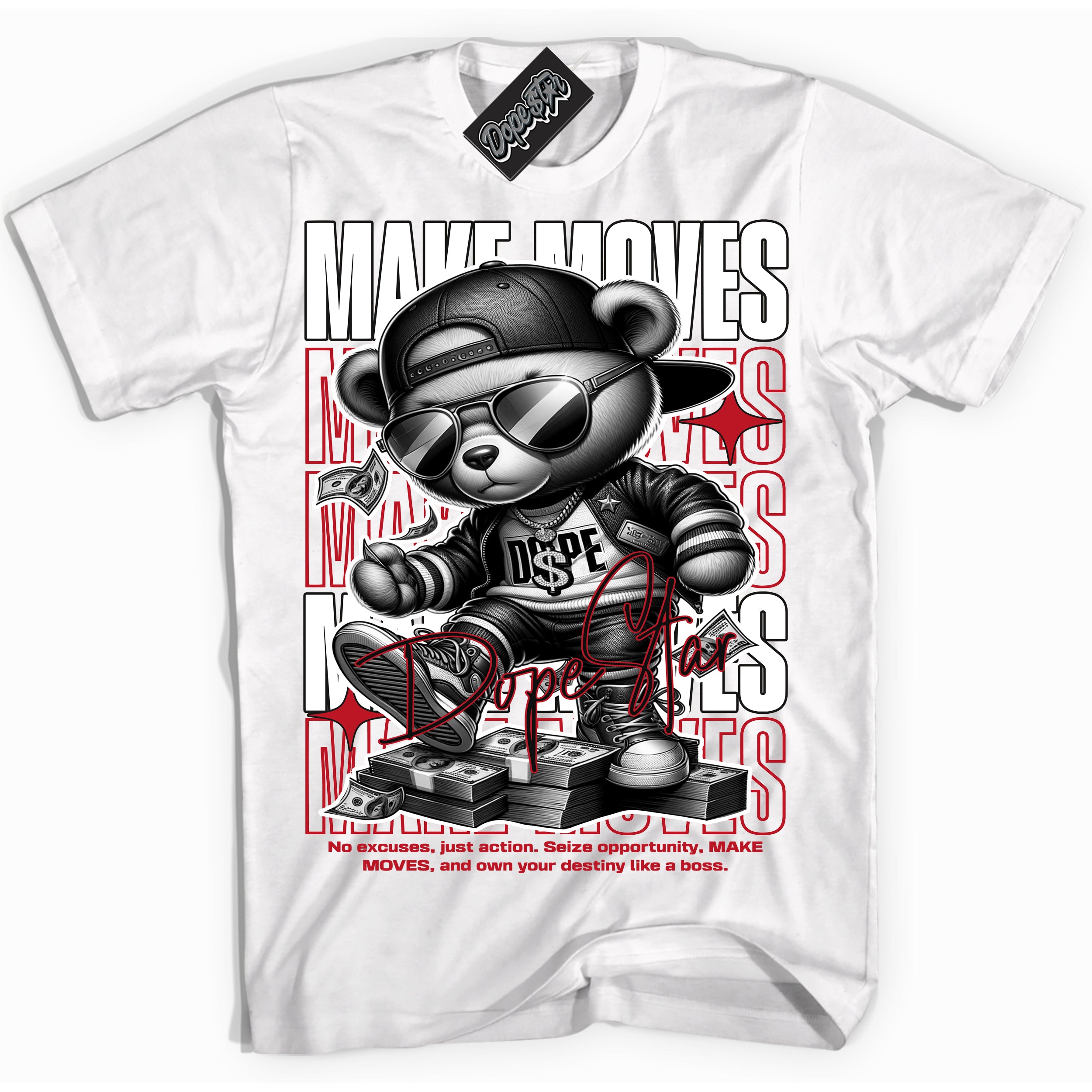 Cool White Shirt with “ Makin Moves” design that perfectly matches Trophy Room 1s Sneakers.