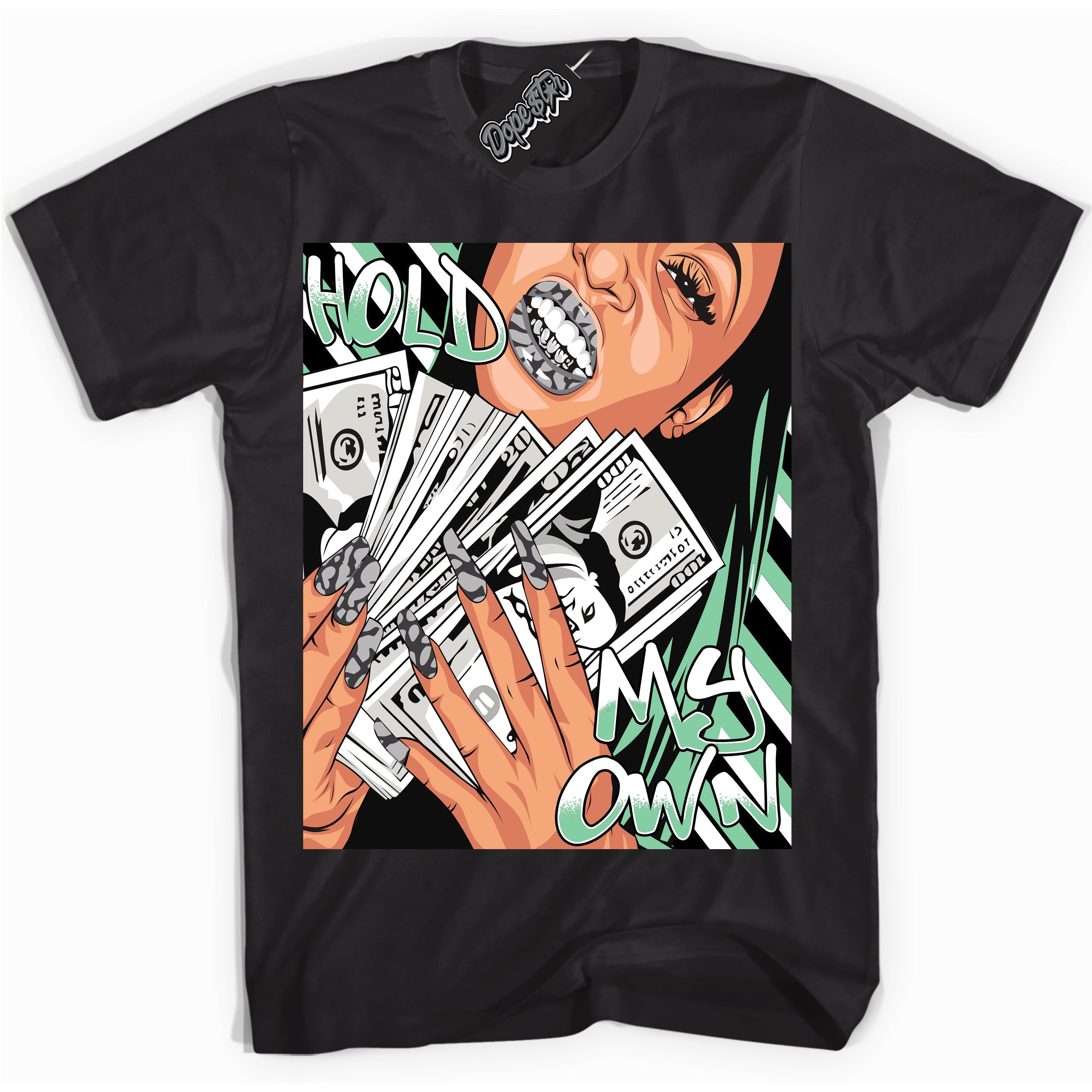 Cool Black graphic tee with “ Hold My Own ” design, that perfectly matches Green Glow 3s sneakers 