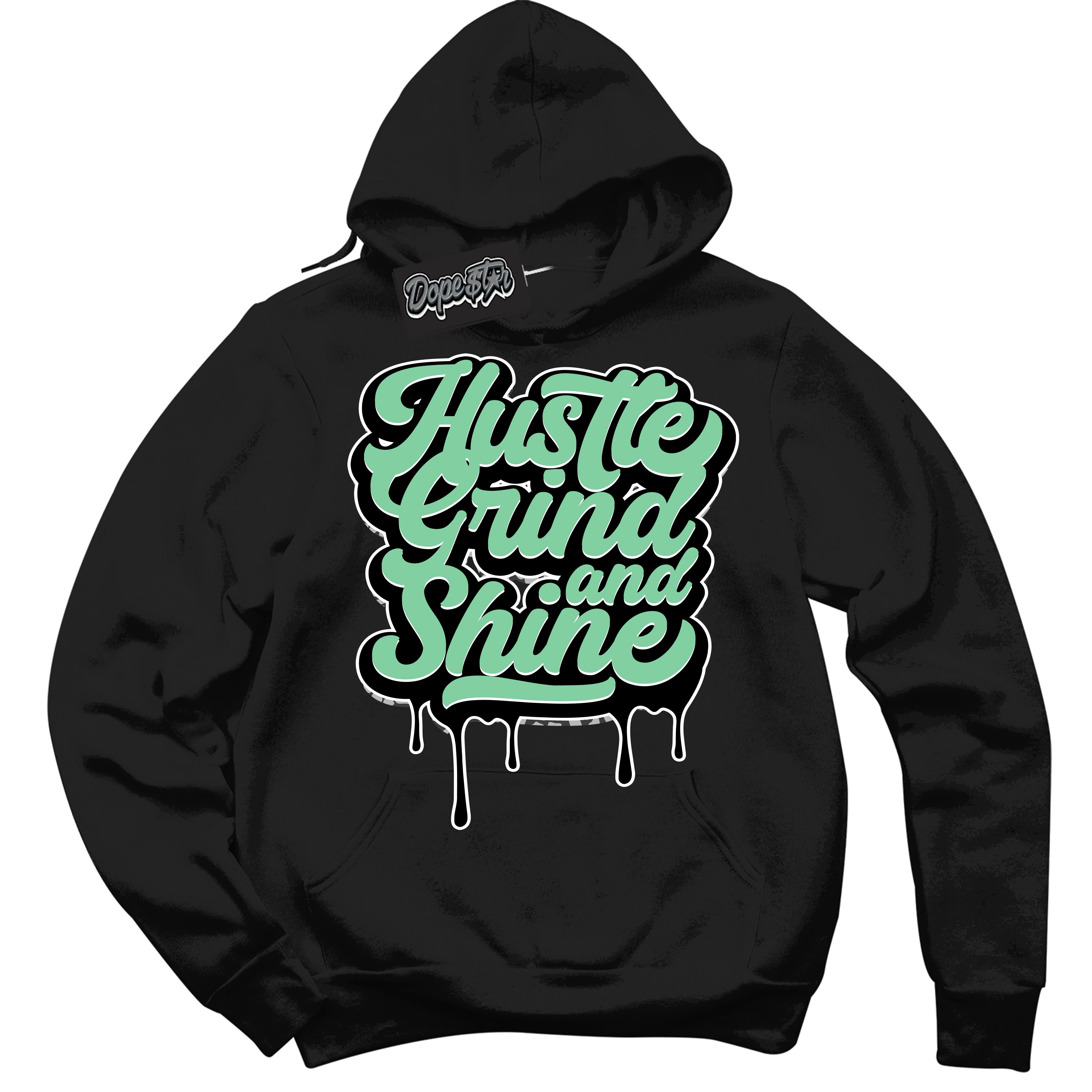 Cool Black Graphic DopeStar Hoodie with “ Hustle Grind And Shine “ print, that perfectly matches Green Glow 3S sneakers