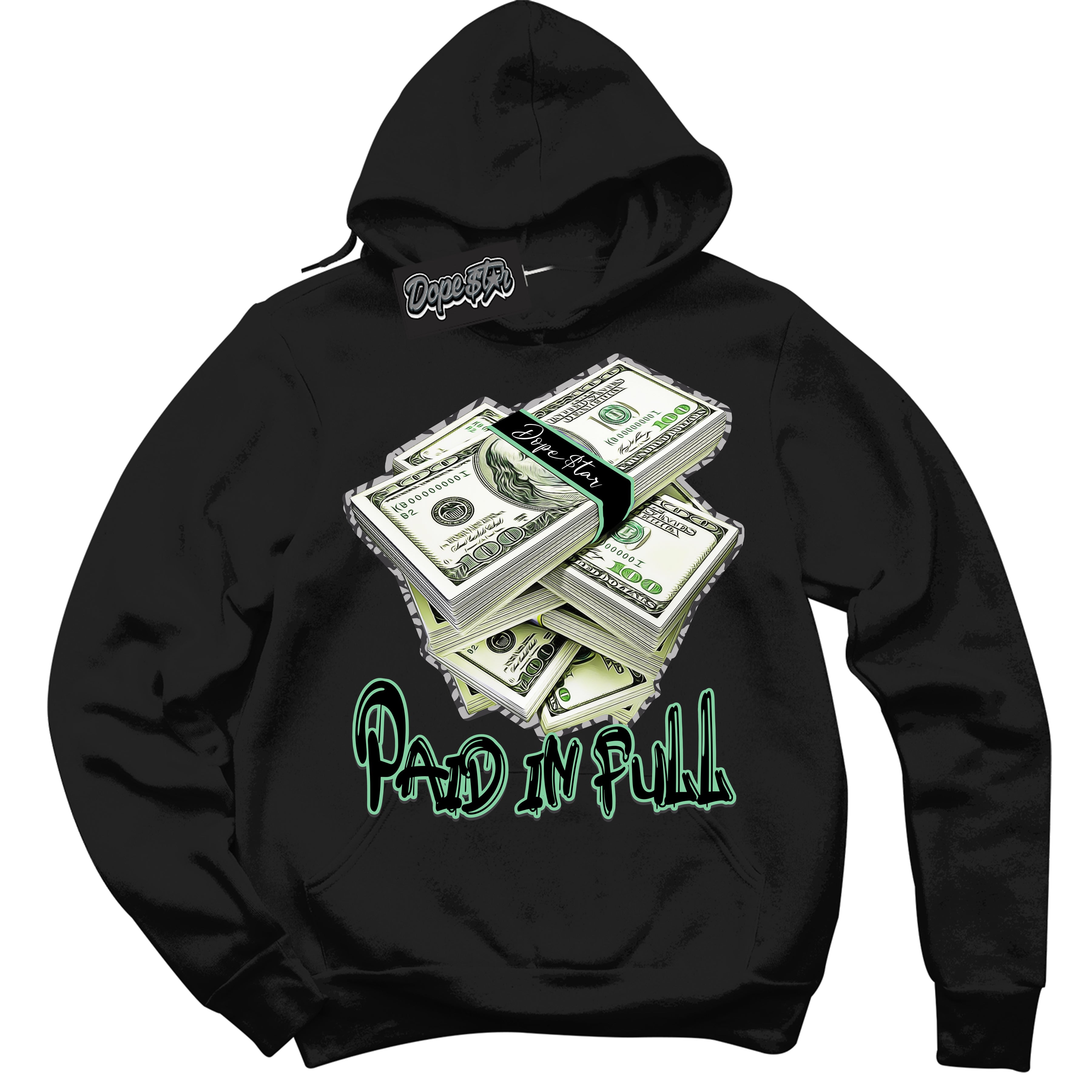 Cool Black Graphic DopeStar Hoodie with “ Paid In Full “ print, that perfectly matches Green Glow 3S sneakers