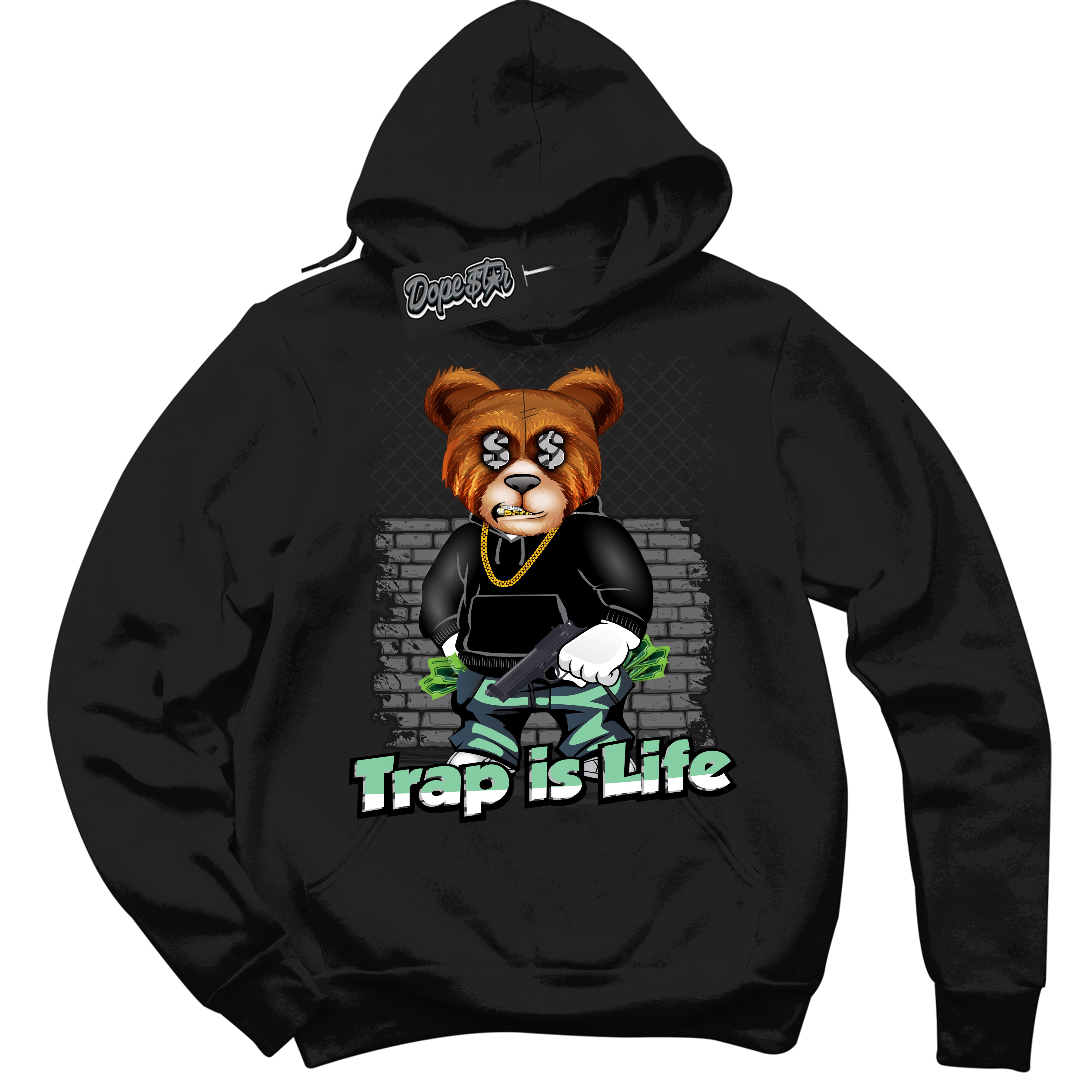 Cool Black Graphic DopeStar Hoodie with “ Trap Is Life “ print, that perfectly matches Green Glow 3S sneakers
