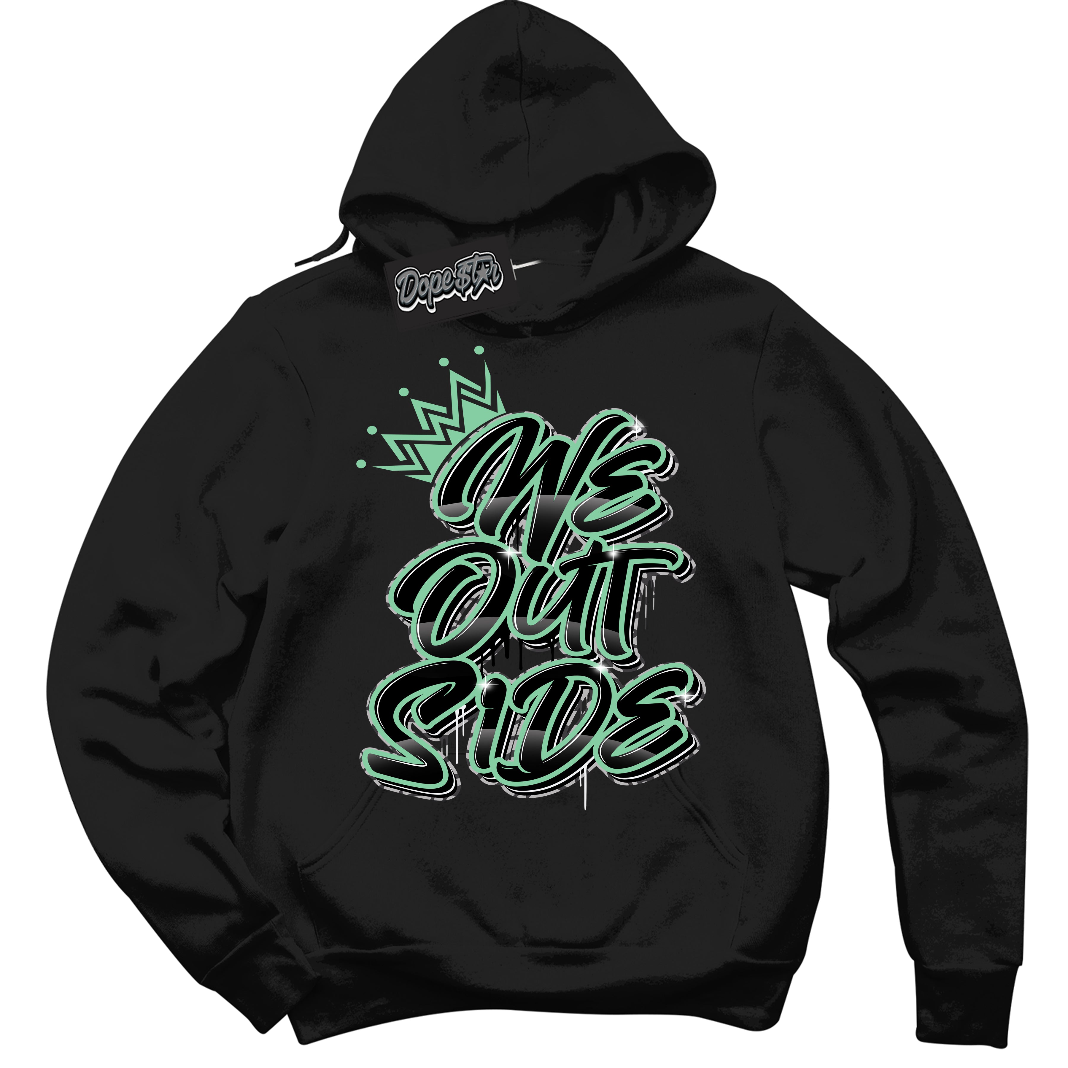 Cool Black Graphic DopeStar Hoodie with “ We Outside “ print, that perfectly matches Green Glow 3S sneakers