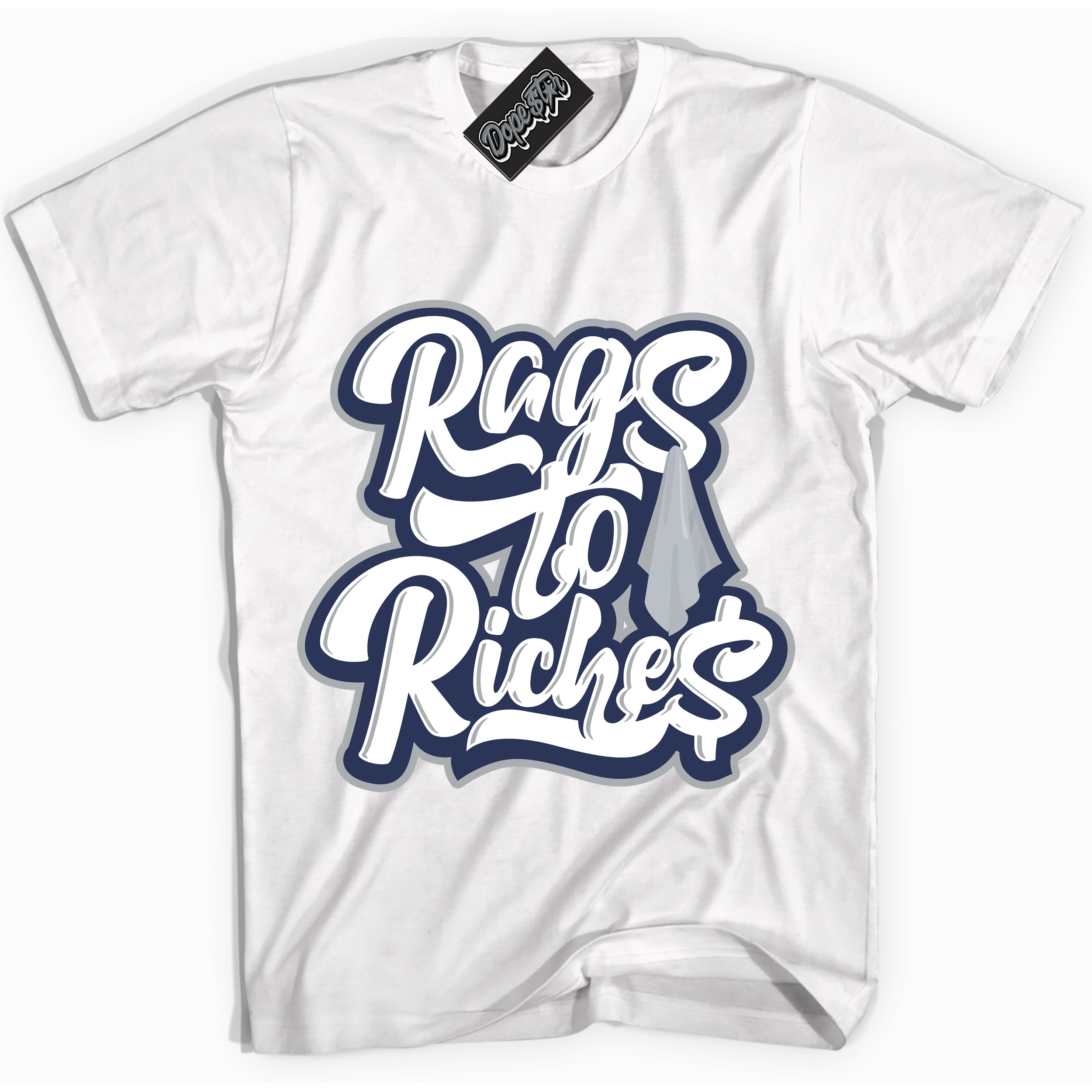 AJ3 Retro Midnight Navy 'Rags To Riches' Shirt - White Streetwear Mockup | Sneakerhead T-shirt Matching Midnight Navy AJ3 Retro | Jordan 3 Retro Midnight Navy Shirt for Men & Women | Matching outfits with your Midnight Navy 3s Kicks | Sneakerhead Fashion Must-Have.