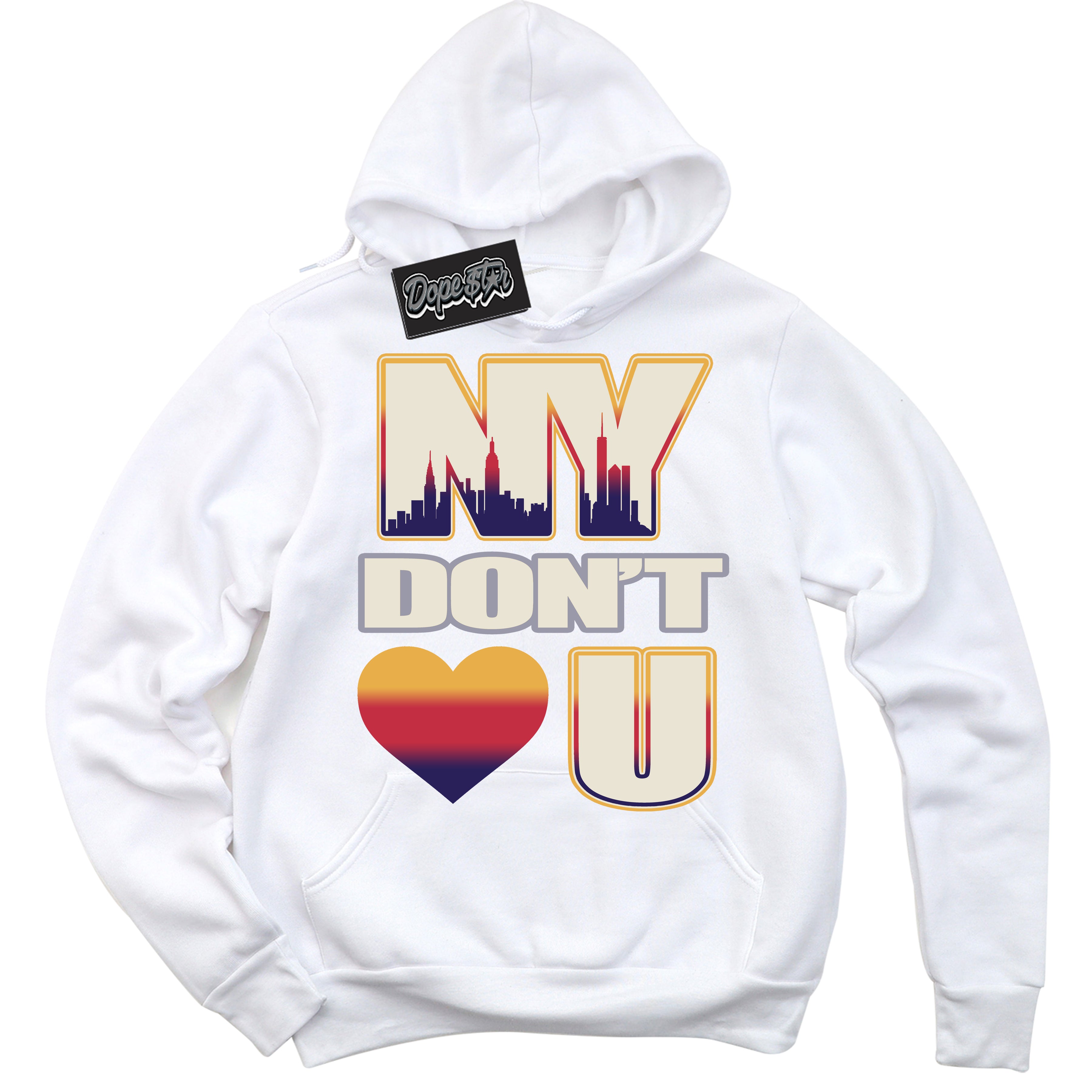 Cool White Hoodie with “ NY Don't Love You ”  design that Perfectly Matches J Balvin Sunset 3s Jordans.