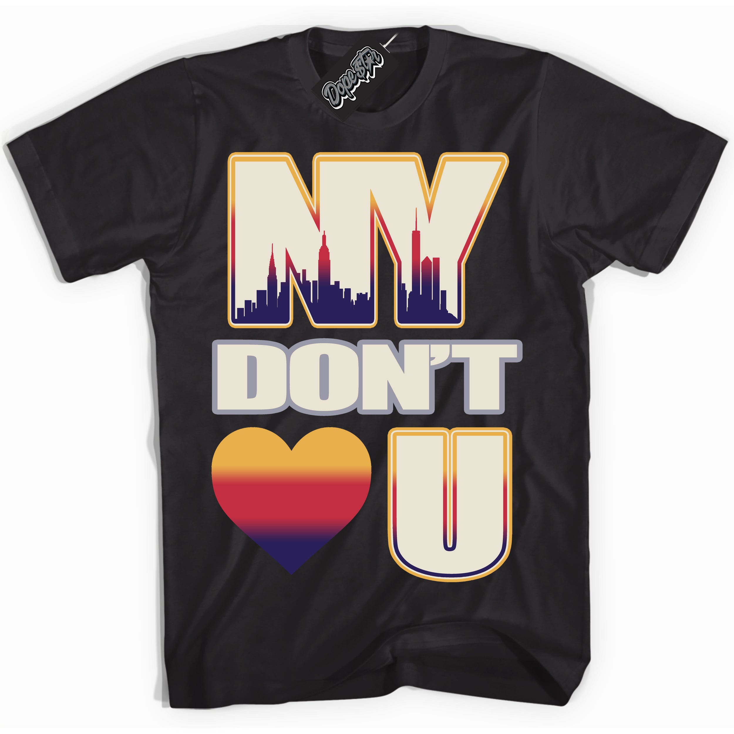 Cool Black Shirt with “ NY Don't Love You” design that perfectly matches J Balvin Sunset 3s Jordans.