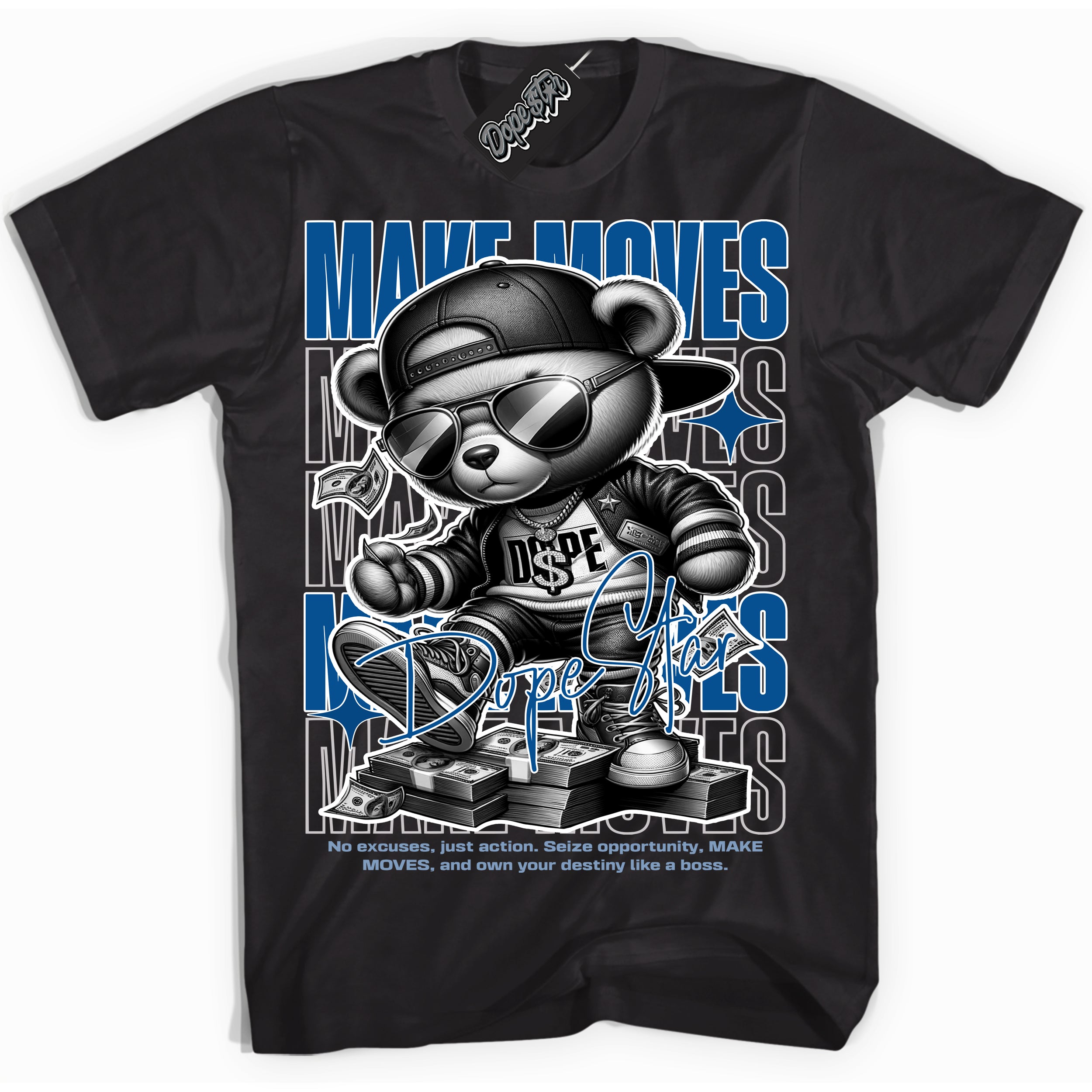 Cool Black Shirt with “ Makin Moves” design that perfectly matches Military Blue 4s Sneakers.