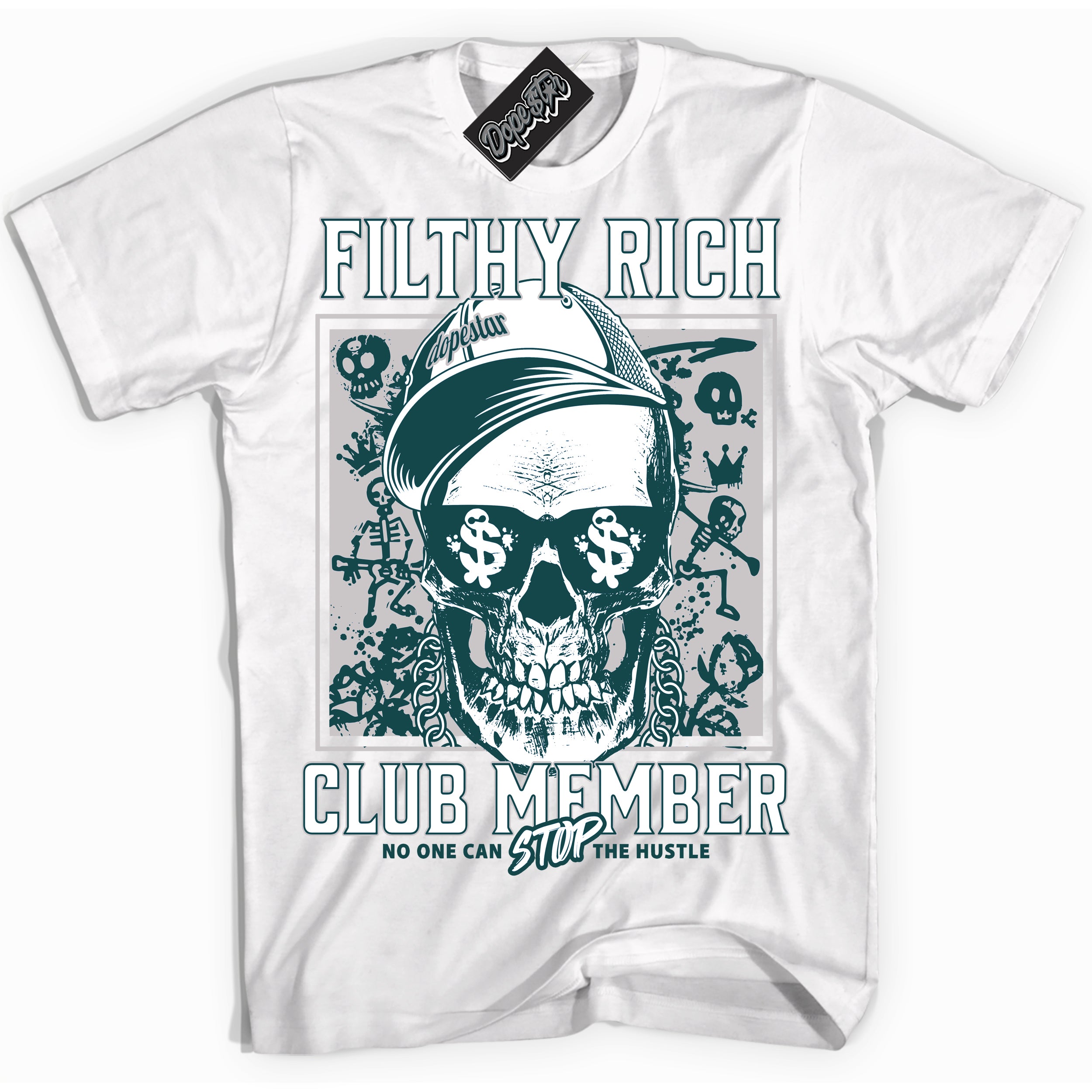 Cool White Shirt with “ Filthy Rich ” design that perfectly matches Oxidized Green 4s Jordans.