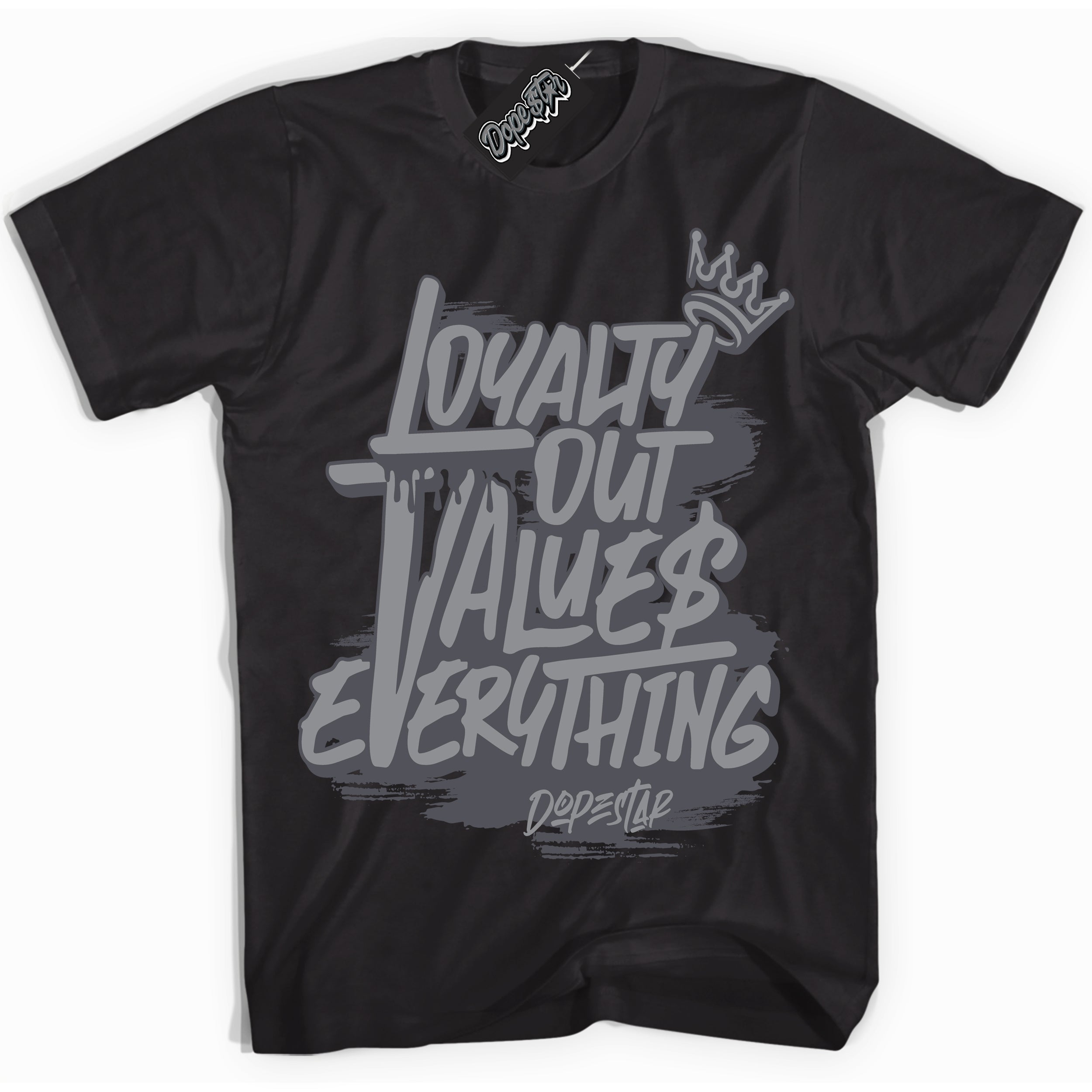 Cool Black Shirt with “ Loyalty Out Values Everything ” design that perfectly matches Paris Olympics Wet Cement 4s Jordans.
