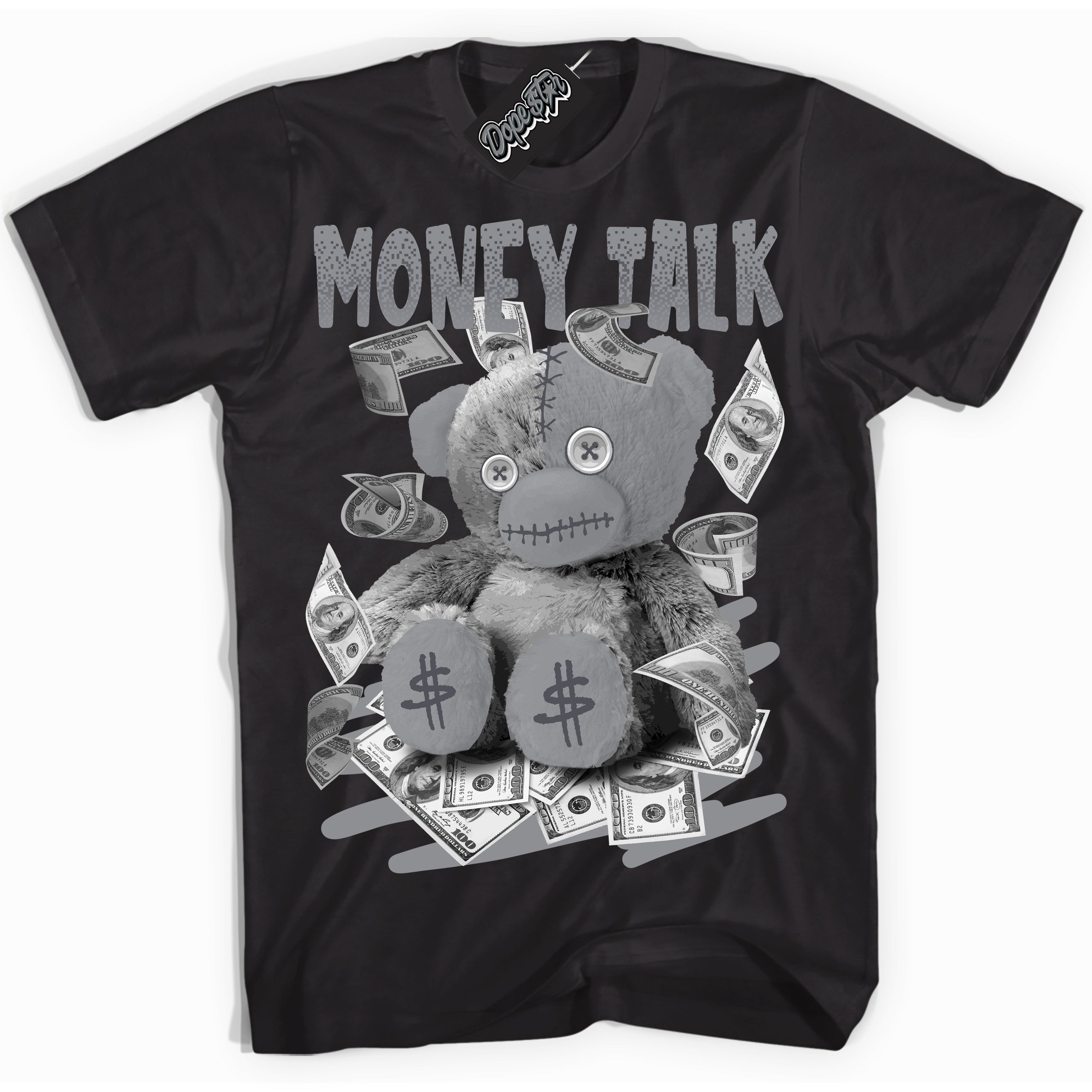 Cool Black Shirt with “ Money Talk Bear ” design that perfectly matches Paris Olympics Wet Cement 4s Jordans.
