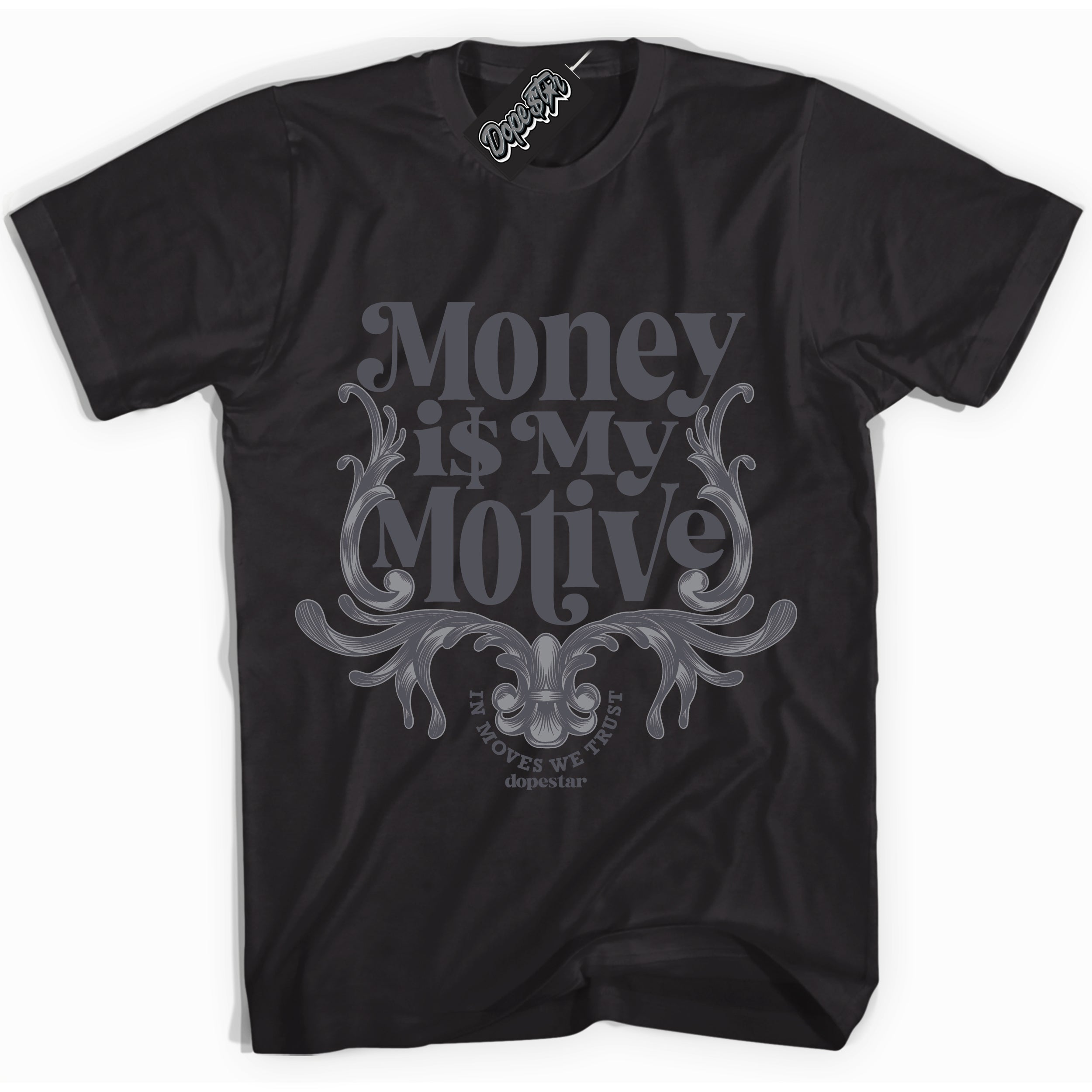 Cool Black Shirt with “Money Is My Motive” design that perfectly matches the Paris Olympics Wet Cement 4s Sneakers.