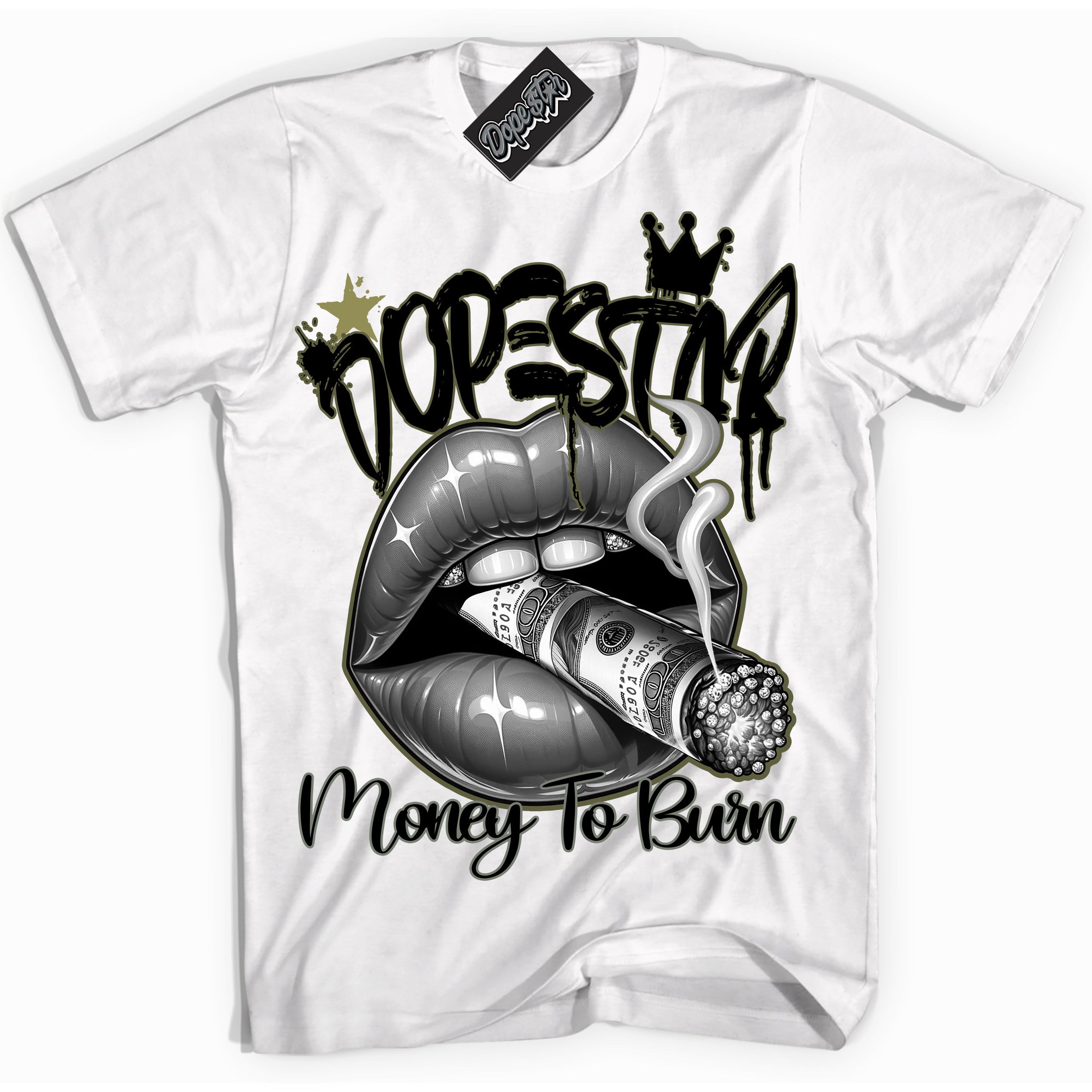 Cool White Shirt with “ Money To Burn” design that perfectly matches Craft Olive 4s Sneakers.