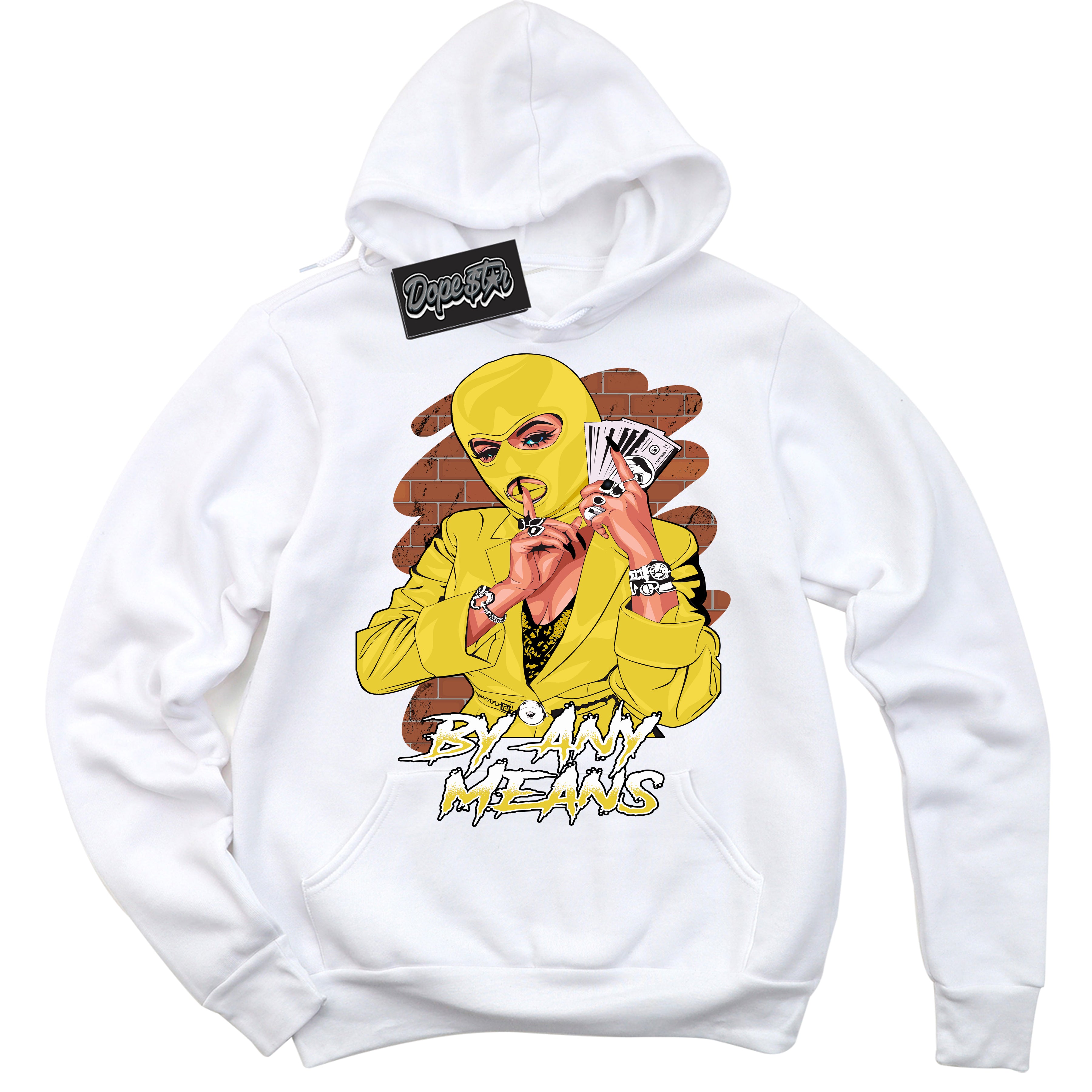 Cool White Hoodie with “ By Any Means ”  design that Perfectly Matches Vivid Sulfur 4s Jordans.
