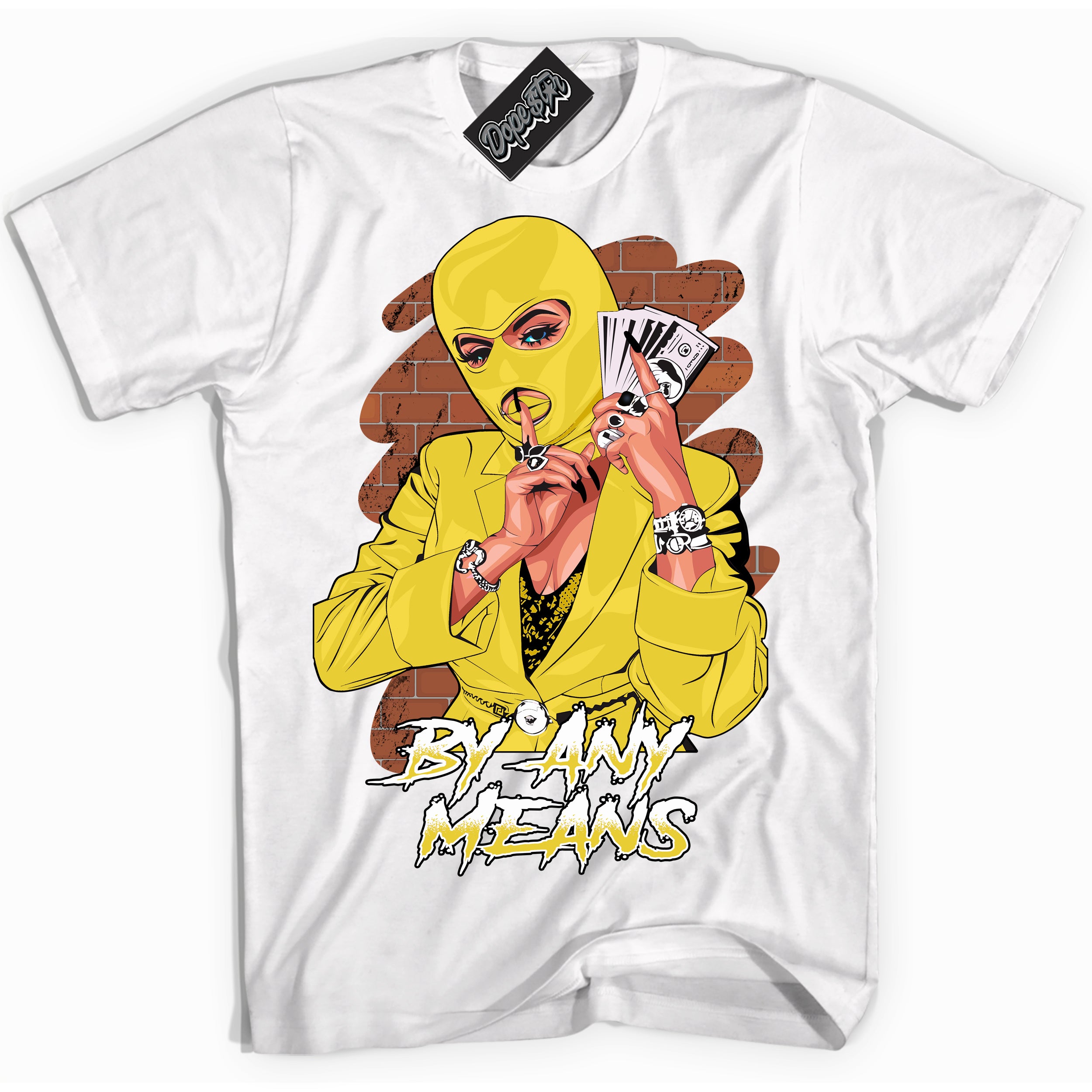 Cool White Shirt with “ By Any Means” design that perfectly matches Vivid Sulfur 4s Jordans.
