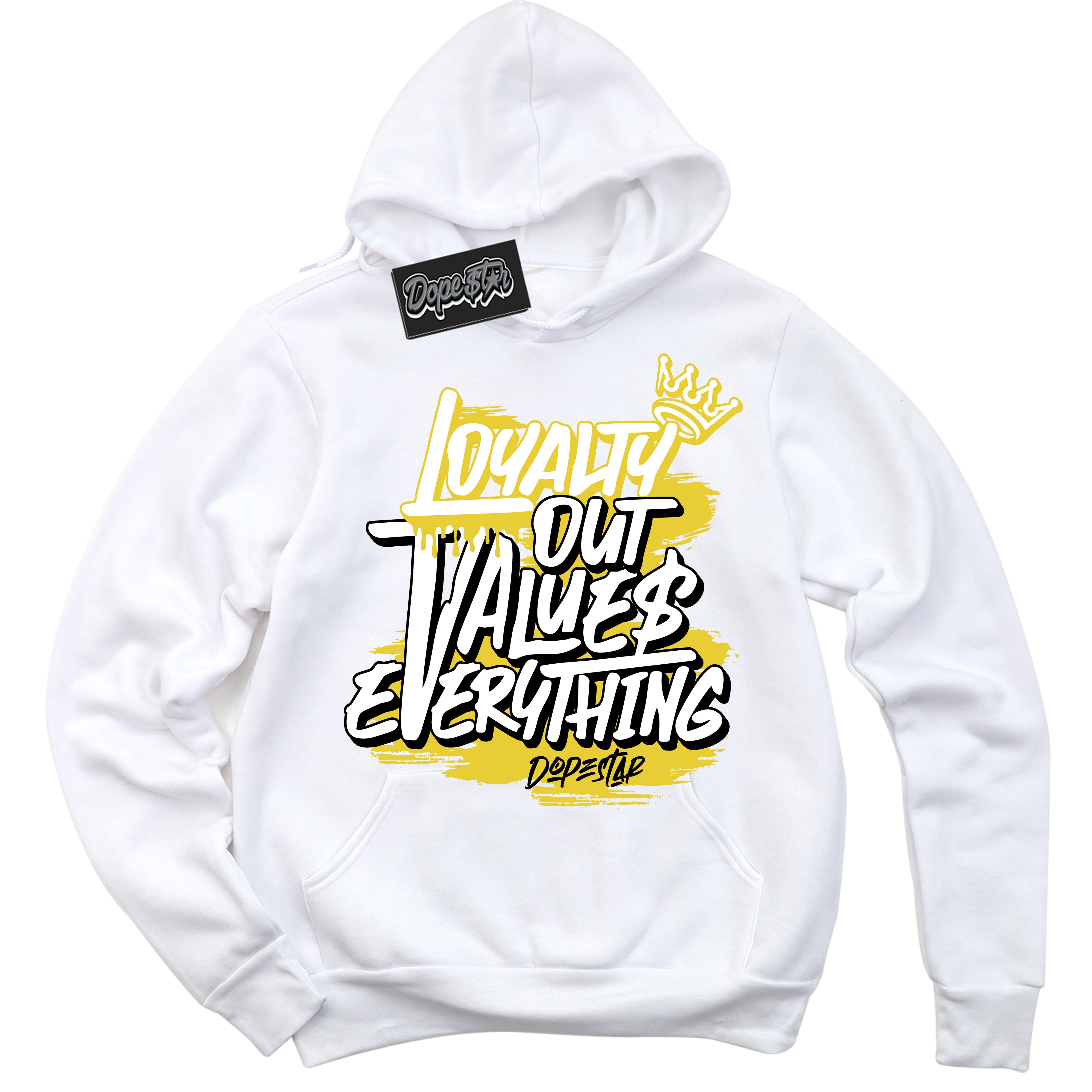 Cool White Hoodie with “ Loyalty Out Values Everything ”  design that Perfectly Matches Vivid Sulfur 4s Jordans.
